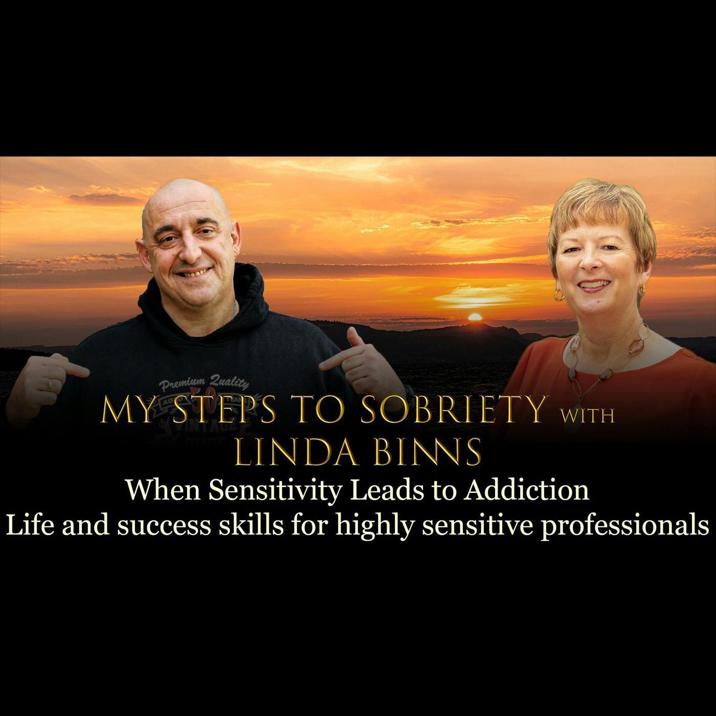 Episode 37 - Linda Binns - When sensitivity leads to addiction: Life skills for highly sensitive people episode artwork