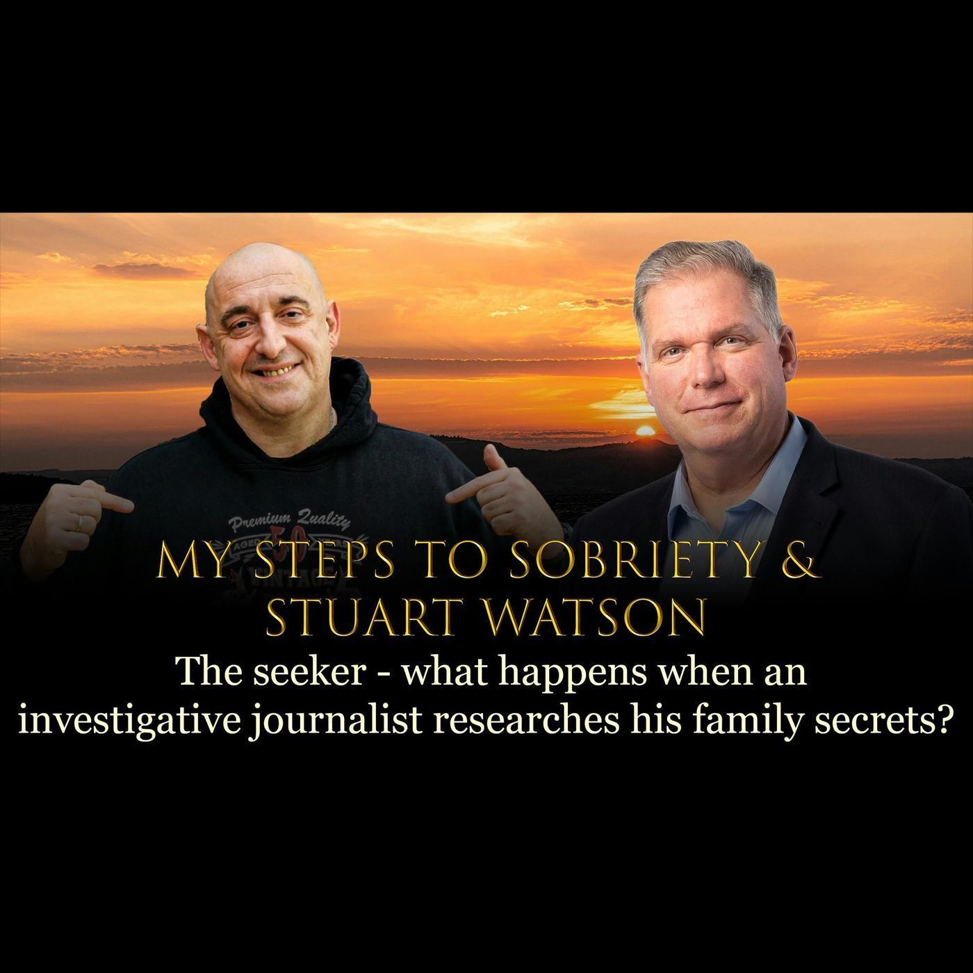 Episode 3 - Stuart Watson - What happens when an investigative journalist researches his family secrets? episode artwork