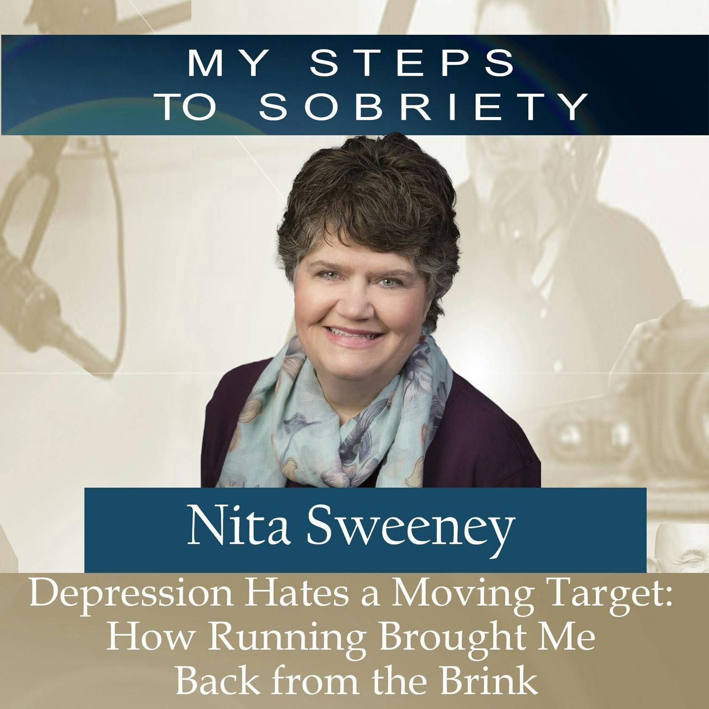 336 Nita Sweeney: Depression Hates a Moving Target - How Running Brought Me Back From the Brink episode artwork
