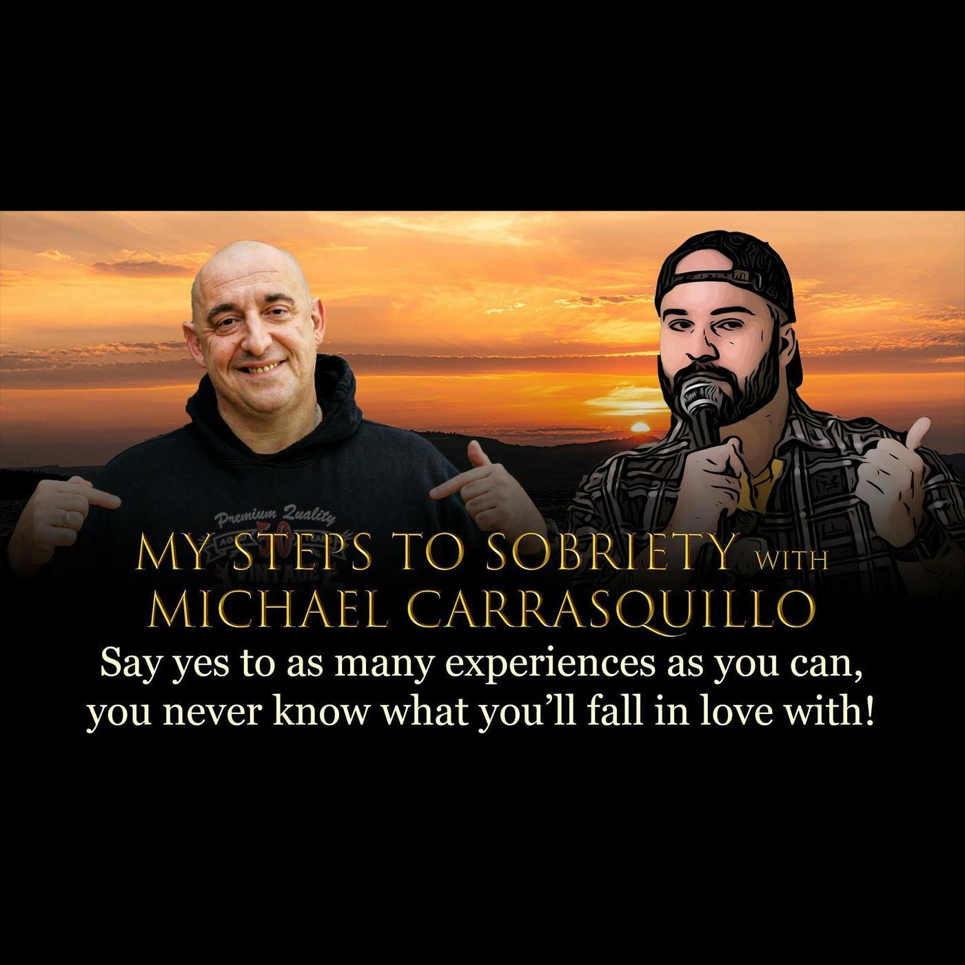 Episode 34 - Michael Carrasquillo (CQ) - Say yes to as many experiences as you can episode artwork