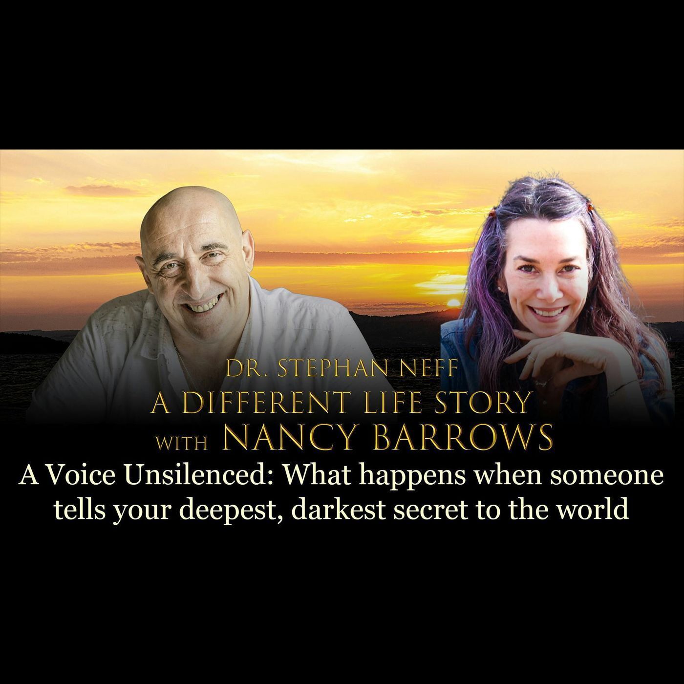 130 Nancy Barrows - A Voice Unsilenced: When someone tells your deepest, darkest secret to the world episode artwork