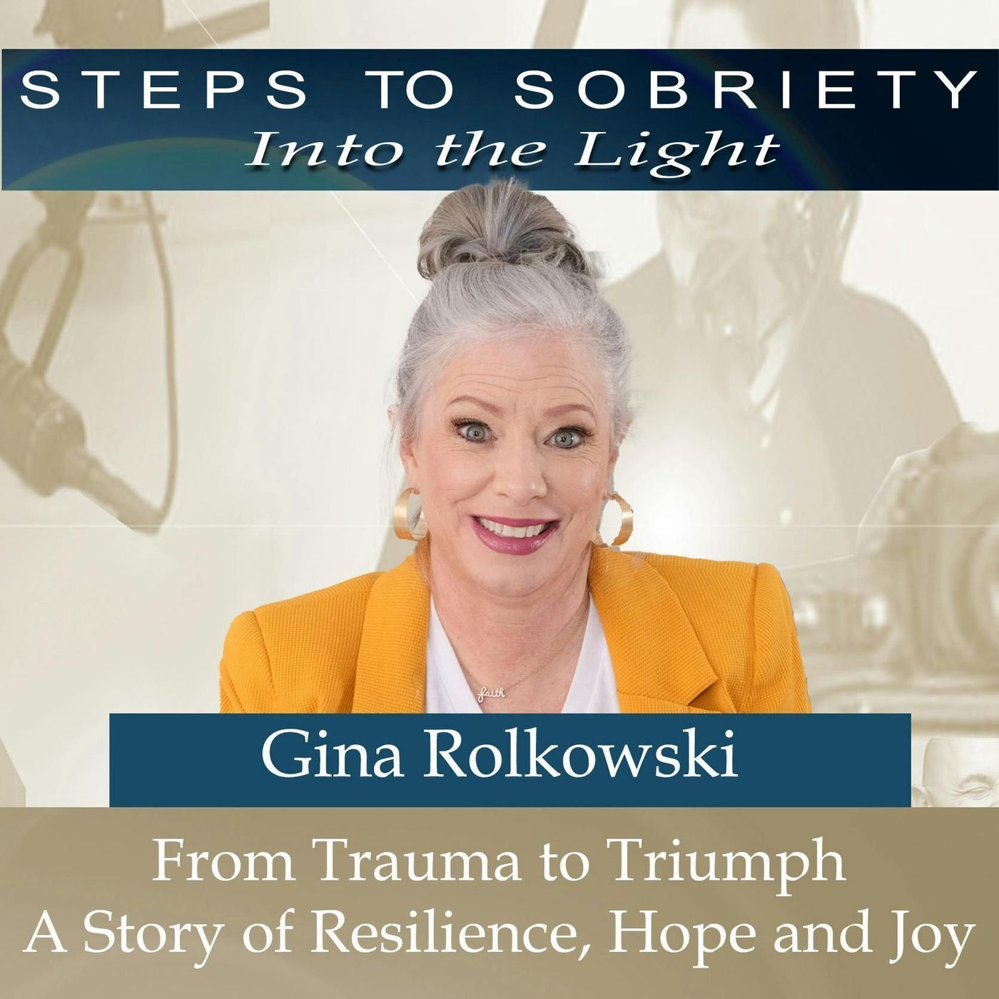 216 Gina Rolkowski: Helping childhood trauma and abuse survivors overcome suffering and discover joy episode artwork