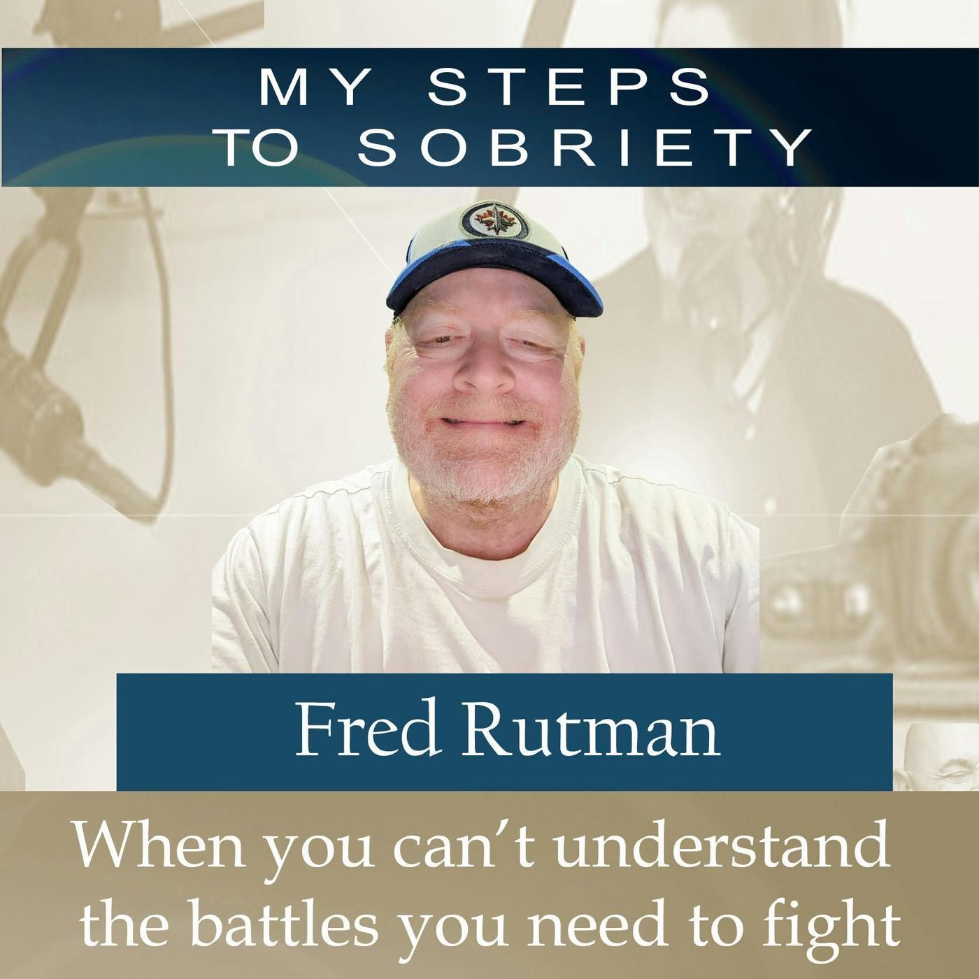 272 Fred Rutman: When you can’t understand the battles you need to fight episode artwork