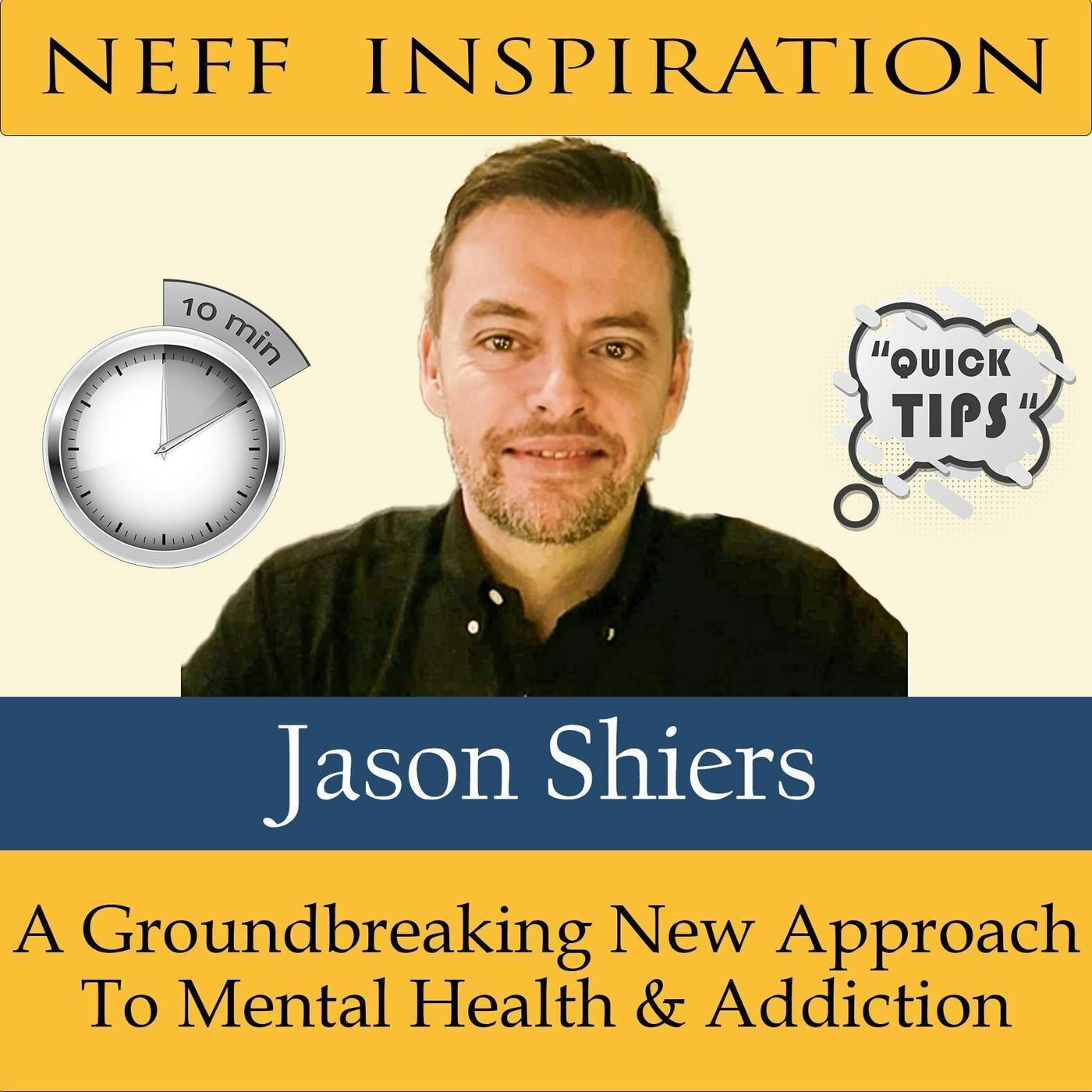 10in10 Jason Shiers : A Groundbreaking New Approach To Mental Health & Addiction episode artwork