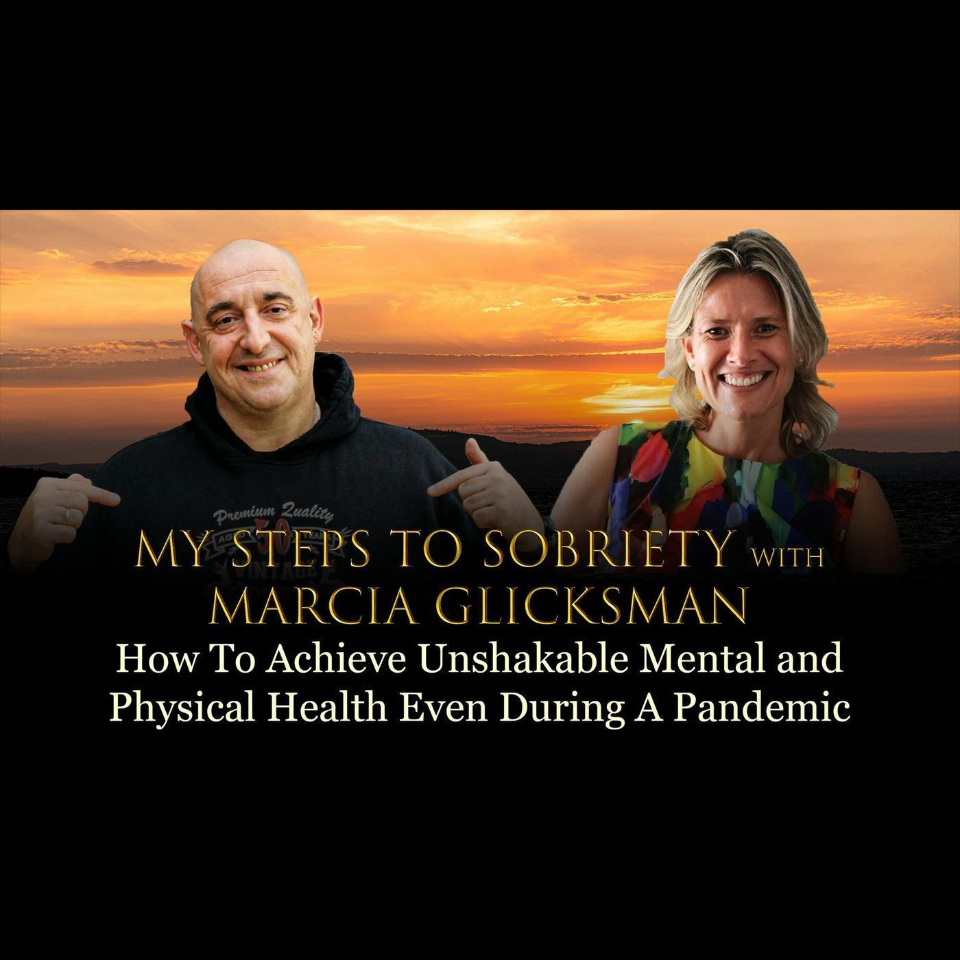 Episode 54 - Noa Glicksman - How To Achieve Unshakable Mental and Physical Health Even During A Pandemic episode artwork