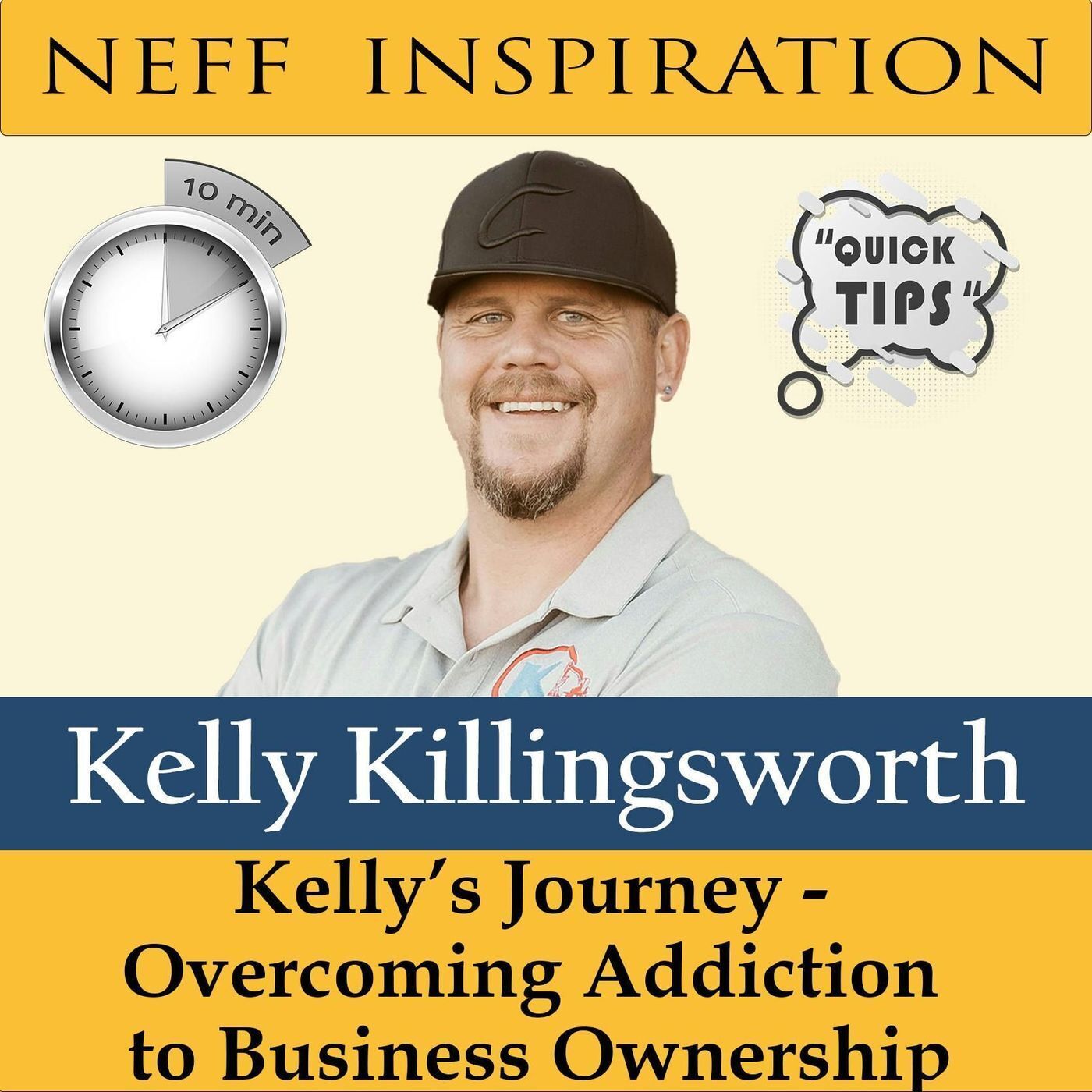 437 Kelly Killingsworth: Kelly’s Journey From Overcoming Addiction to Business Ownership episode artwork