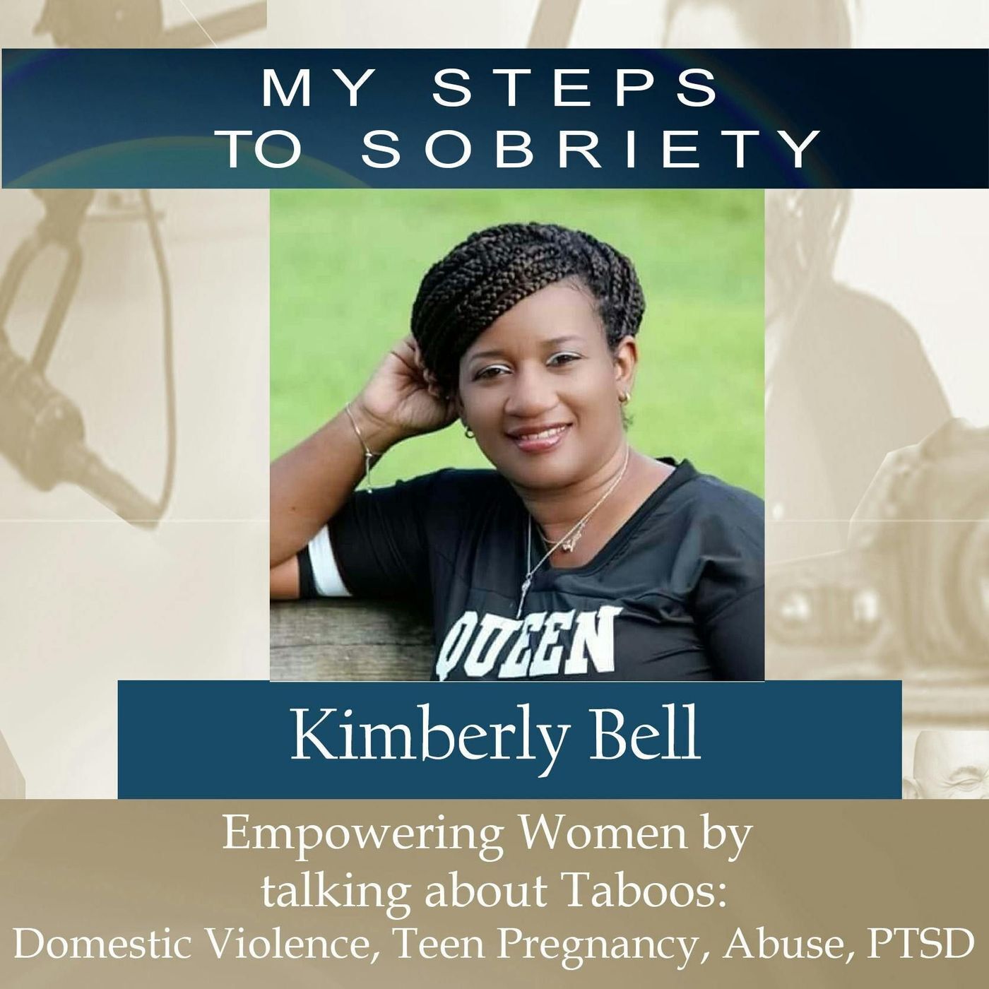 293 Kimberly Bell: Talking about Taboos - Domestic Violence, Teen Pregnancy, Abuse, Trauma and PTSD episode artwork