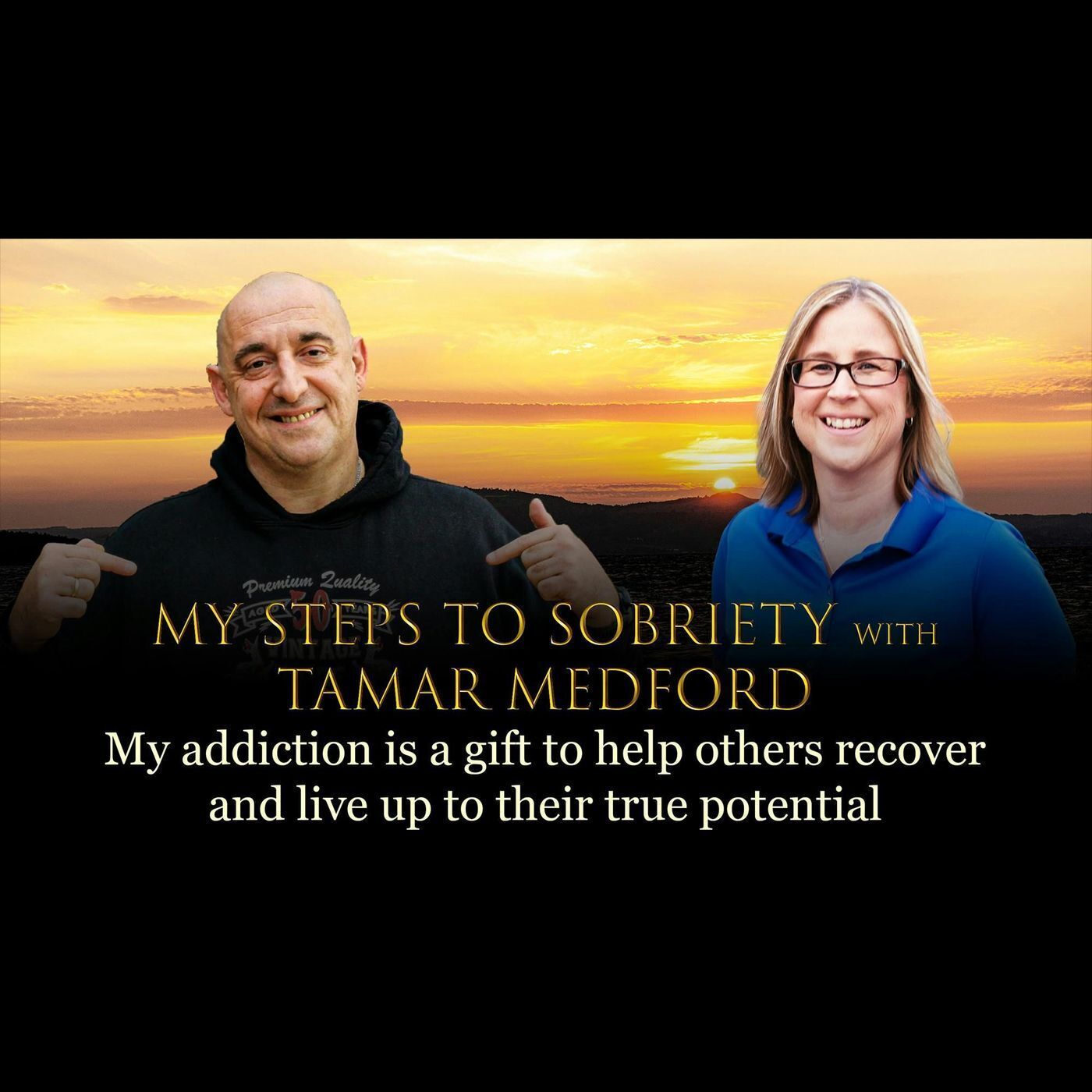 109 Tamar Medford - My addiction is a gift to help others recover and live up to their true potential episode artwork