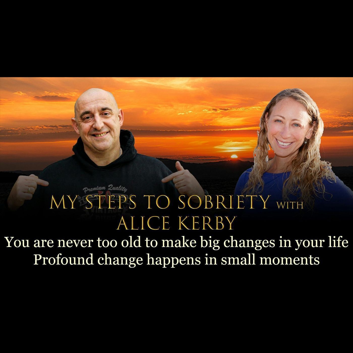 Episode 55 - Alice Kerby - You are never too old to make big changes in your life! episode artwork