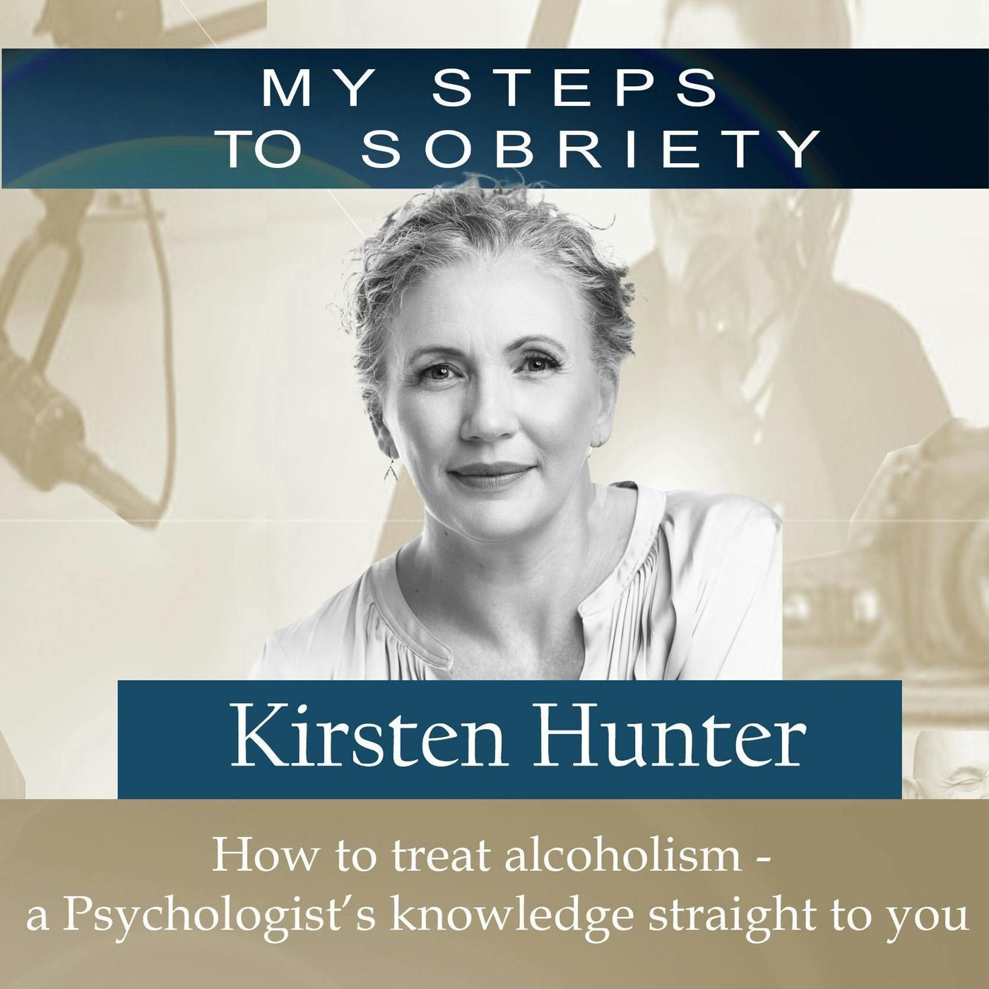 249 Kirsten Hunter: How to treat alcoholism - a Psychologist’s knowledge straight to you episode artwork