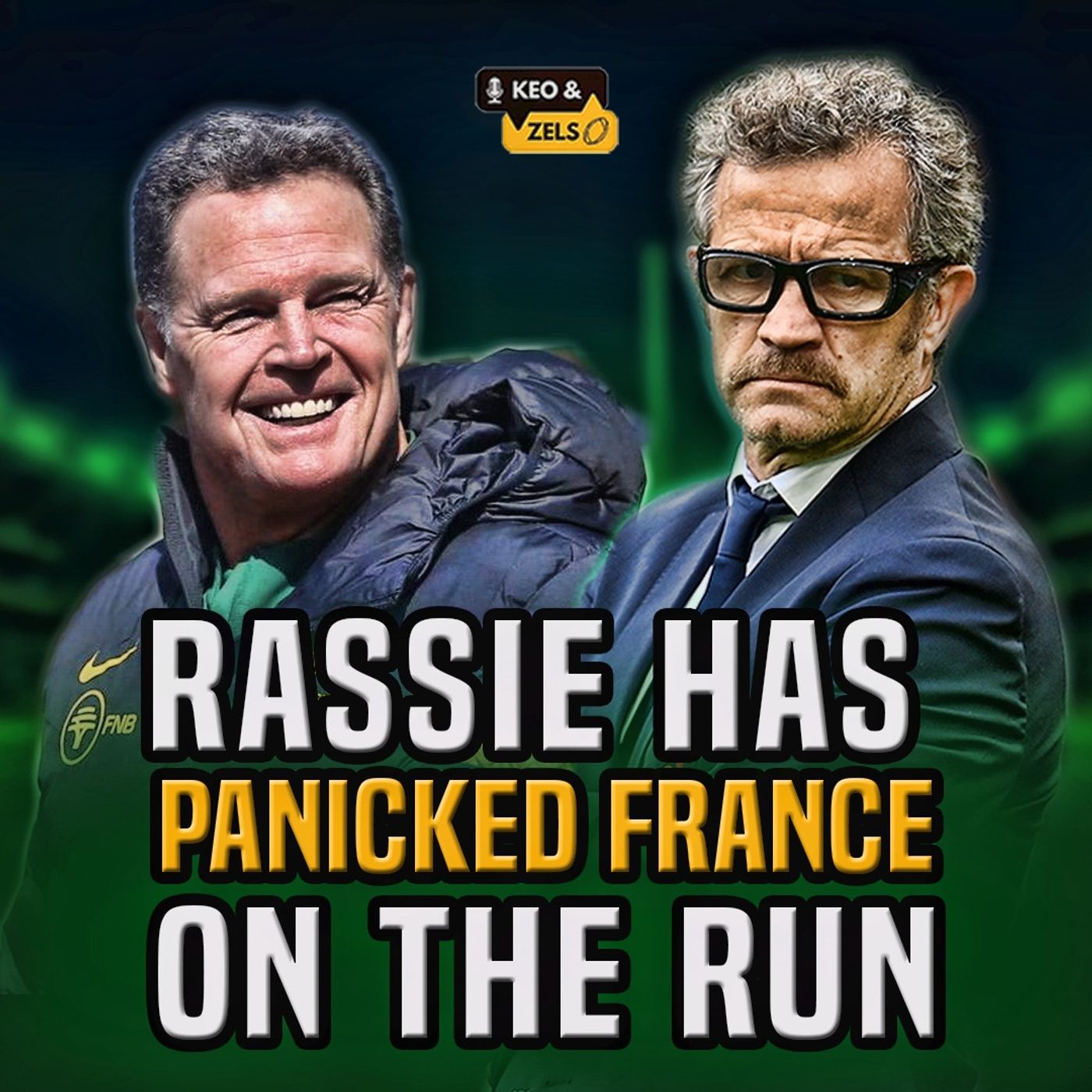 Keo & Zels Show: EP 137 – Rassie has panicked France on the run Keo & Zels Show: EP 137 – Rassie has panicked France on the run