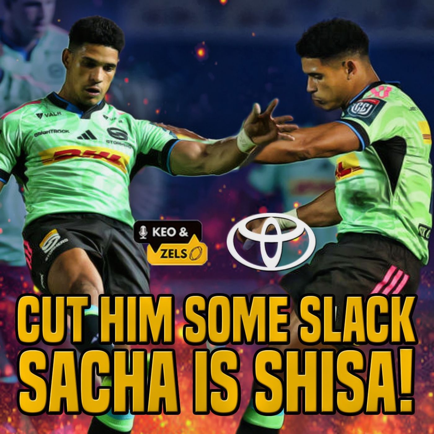 Keo & Zels Show: EP 134 – Keo & Zels: Cut him some slack, Sacha is Shisa!