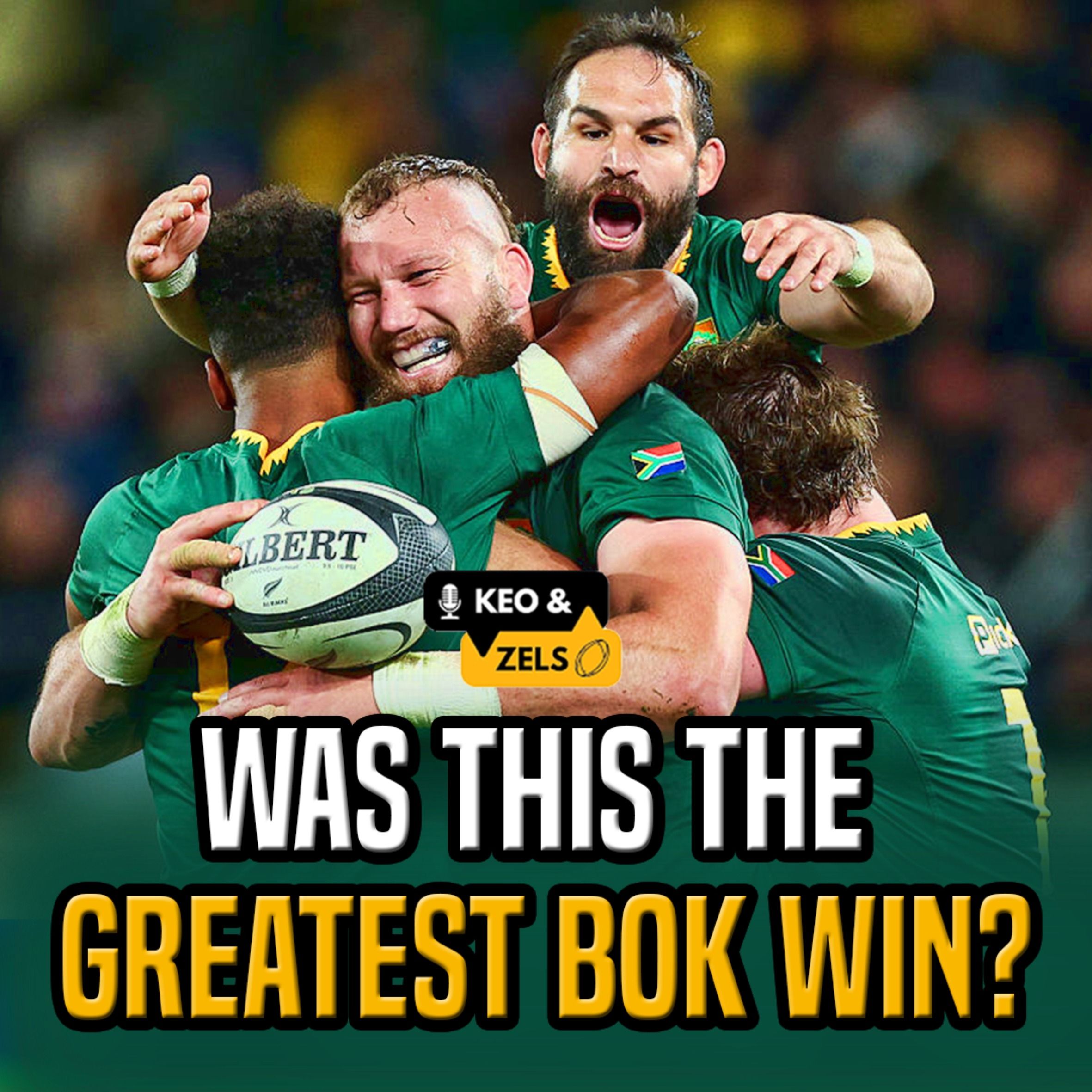 Keo & Zels Show: EP 125 – Was this the greatest Bok win?