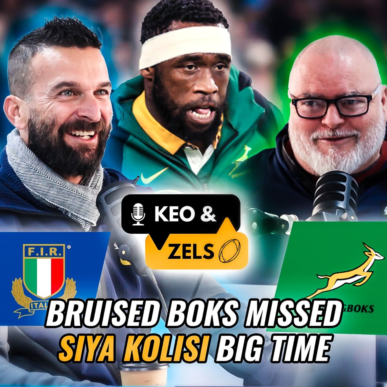 Keo & Zels Show: EP 103 – Bruised Boks missed Siya Kolisi, big time