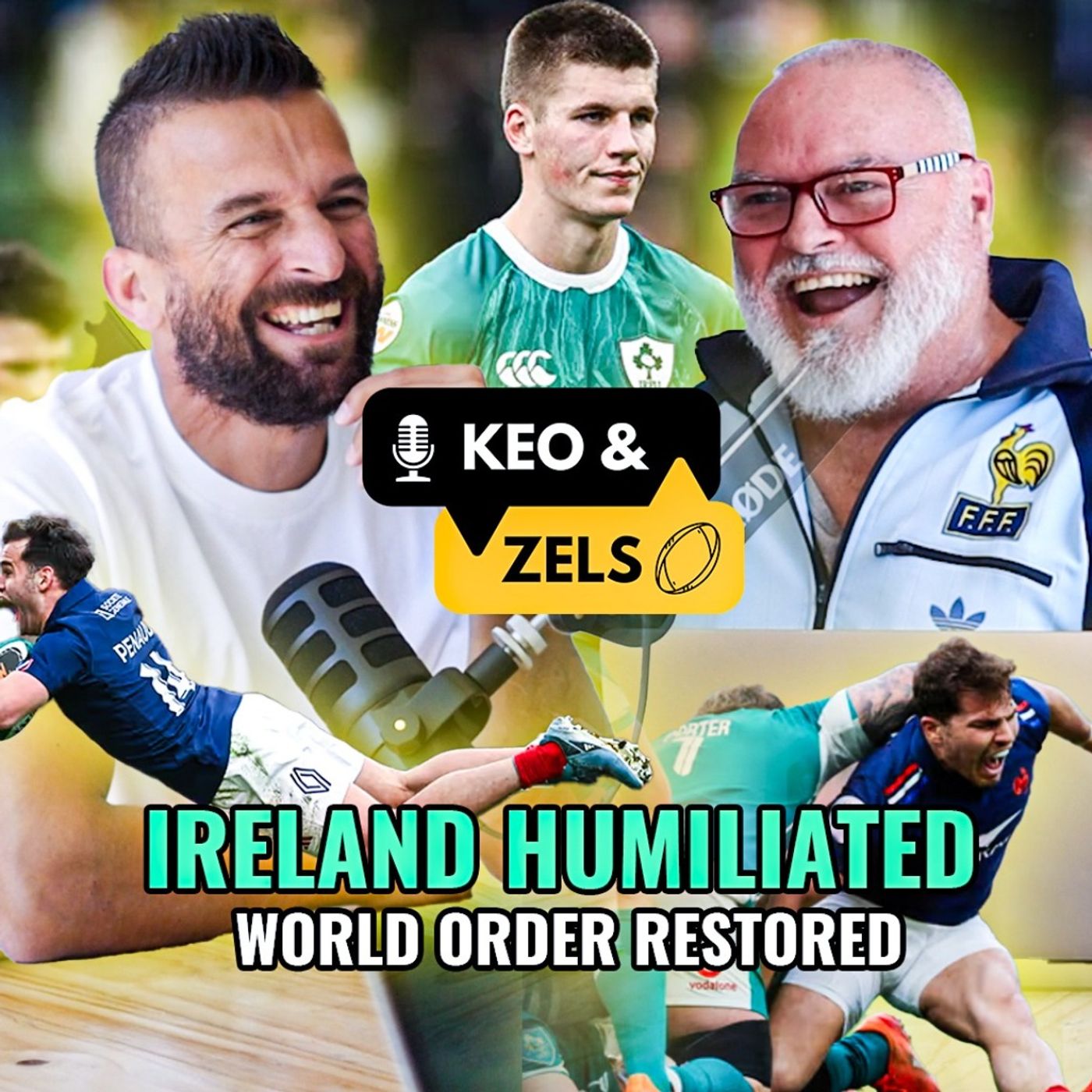 Keo & Zels Show: Ep 76 – Ireland humiliated, world order restored