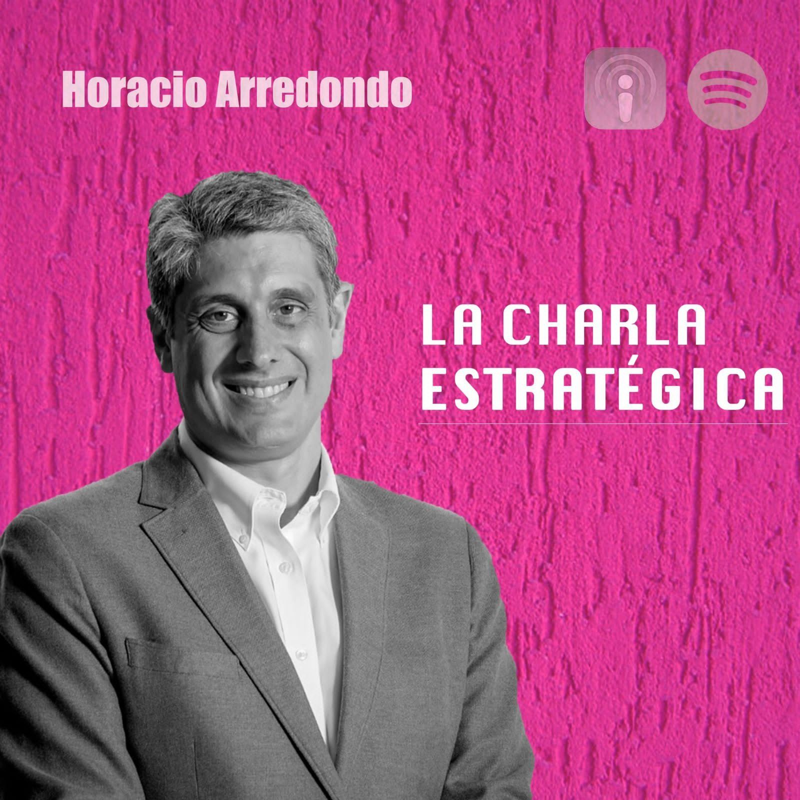 Una Charla con Horacio Arredondo - Decano de EGADE Business School Tecnológico de Monterrey episode artwork