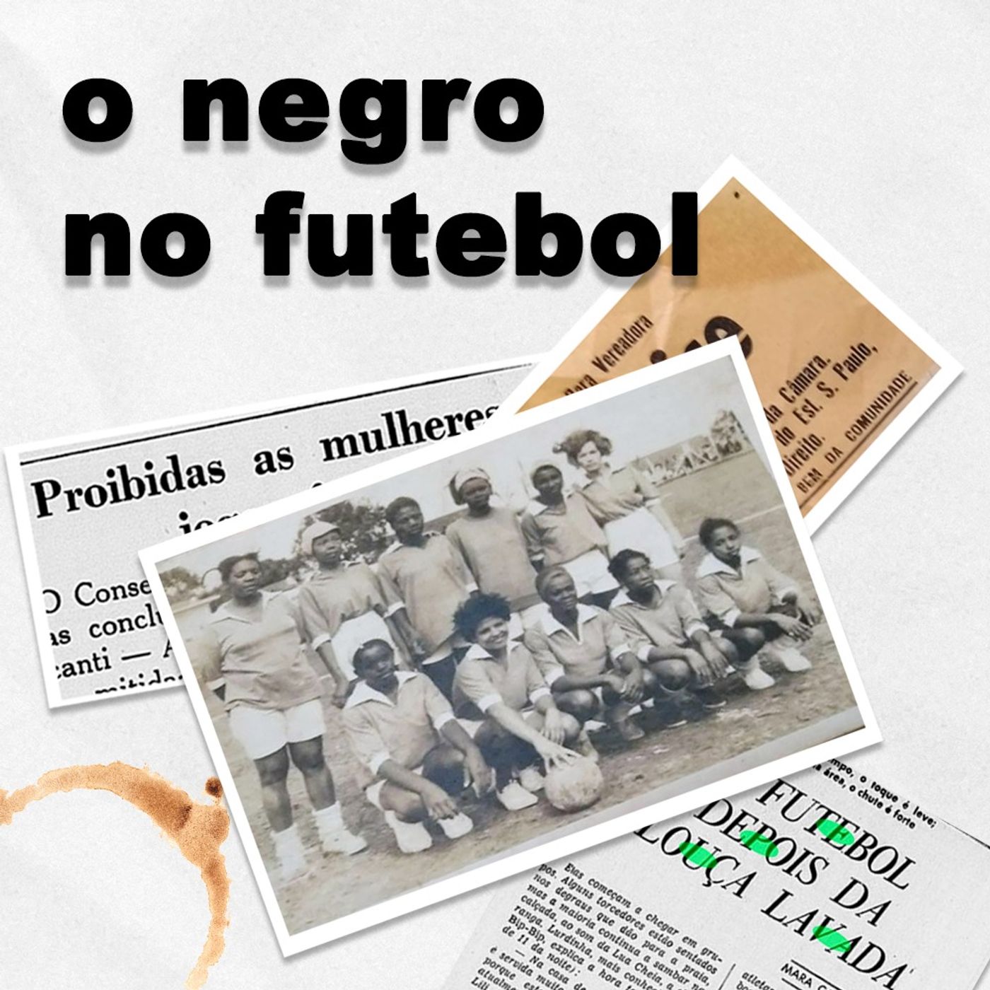 O Negro no Futebol | 6.  Clarice