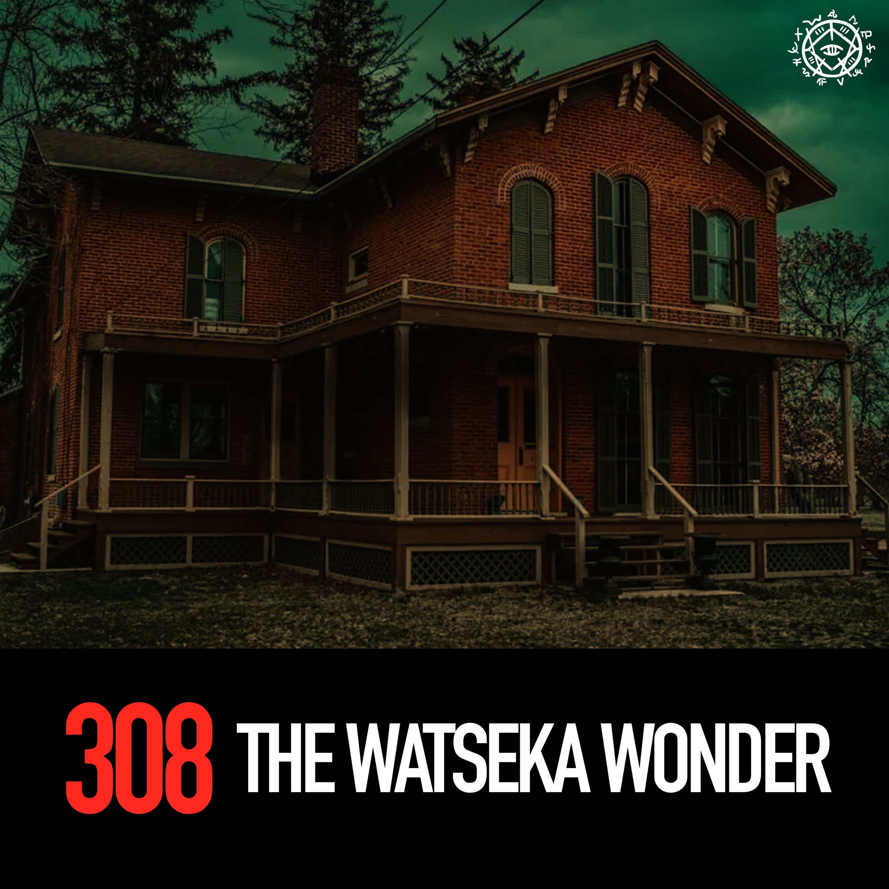 The Watseka  Wonder