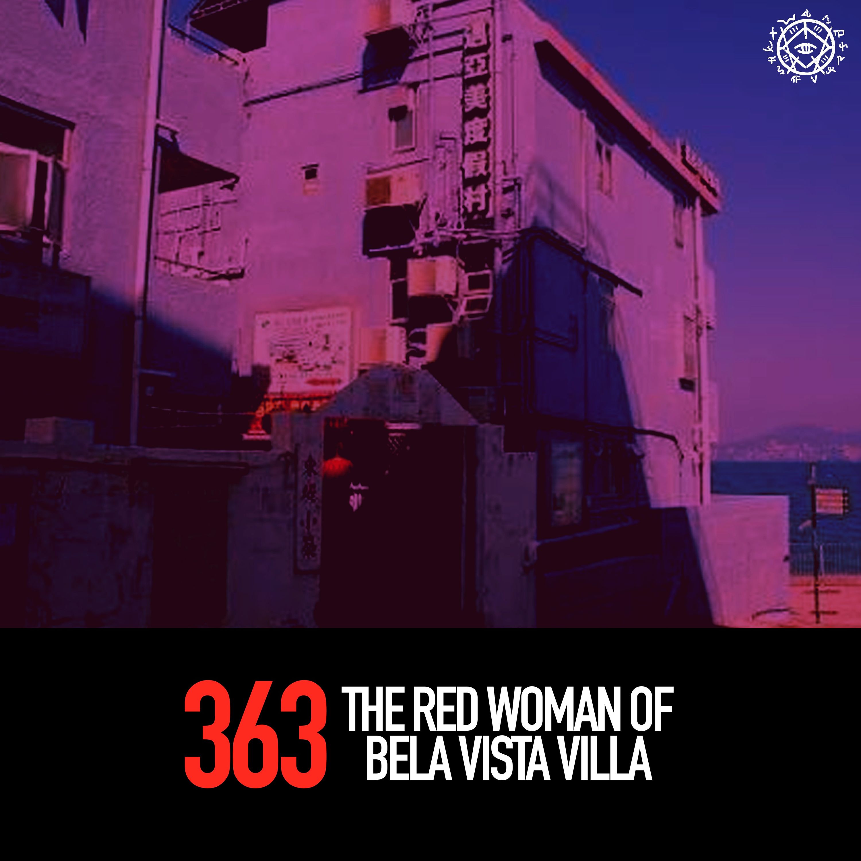 The Red Woman of Bela Vista Villa