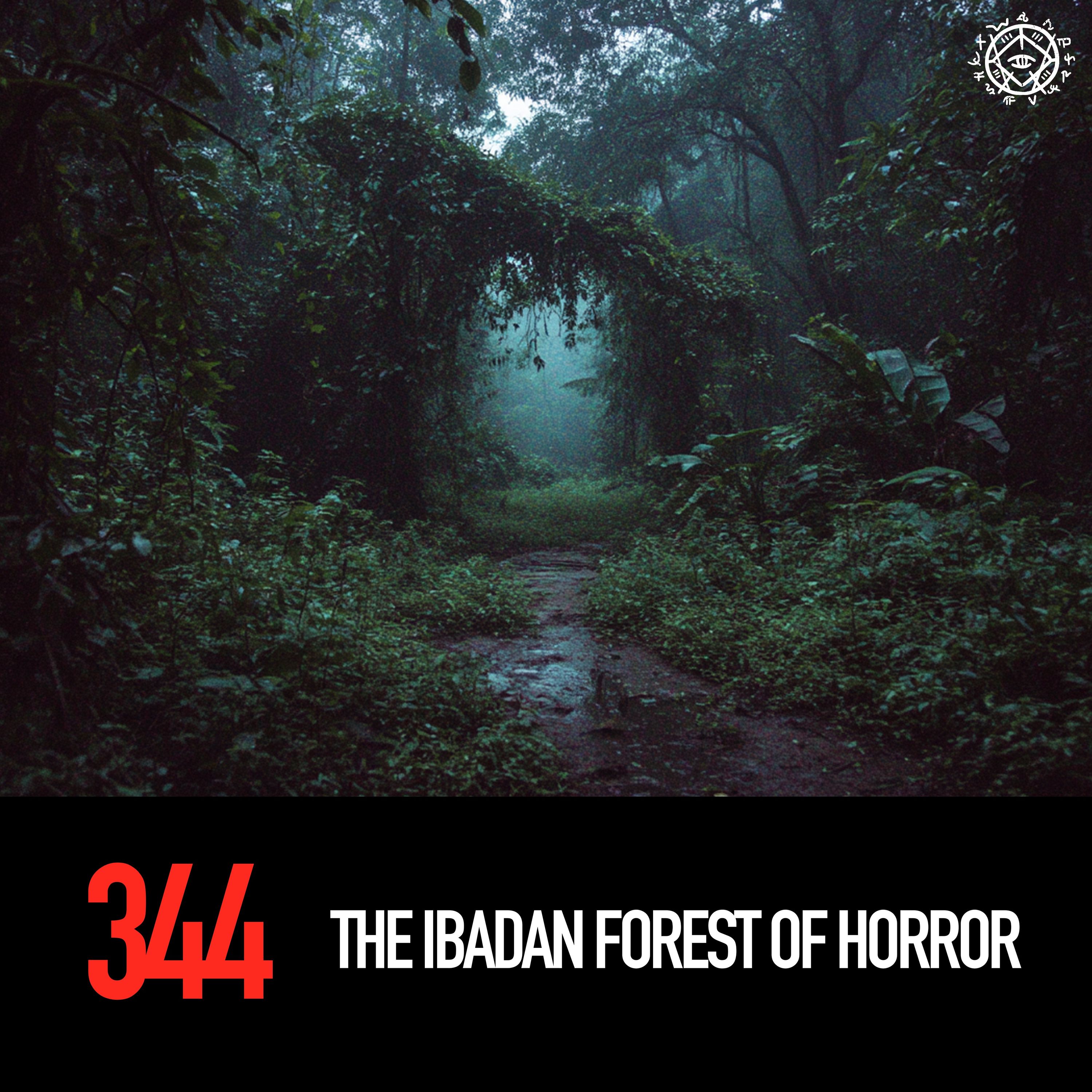 The Ibadan Forest of Horror