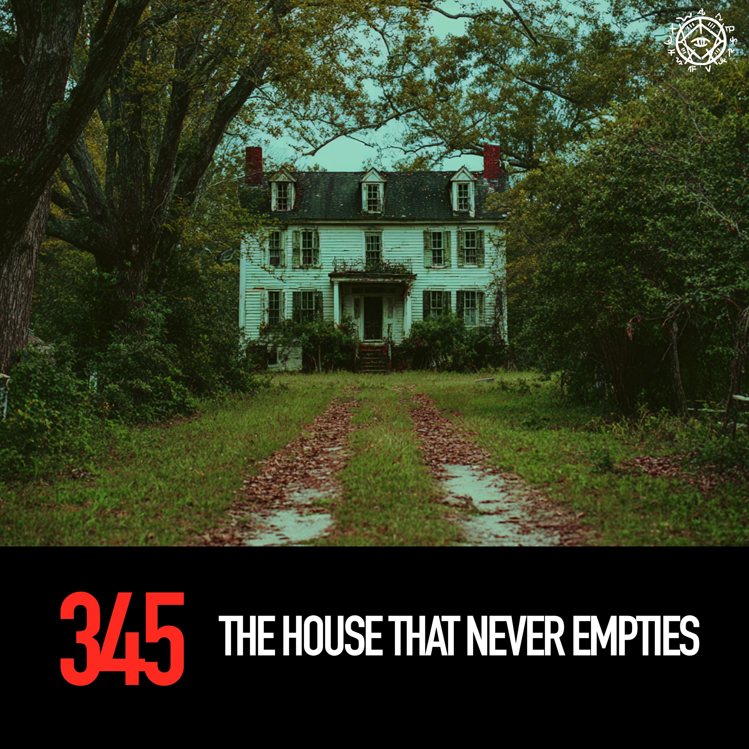 The House That Never Empties The House That Never Empties