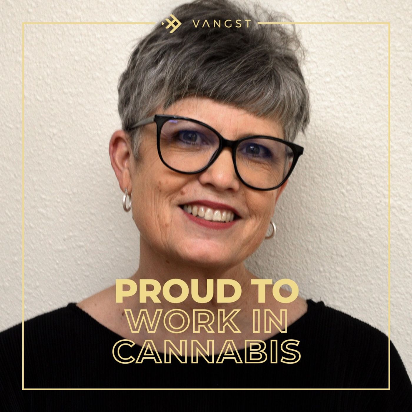 Proud To Work In Cannabis