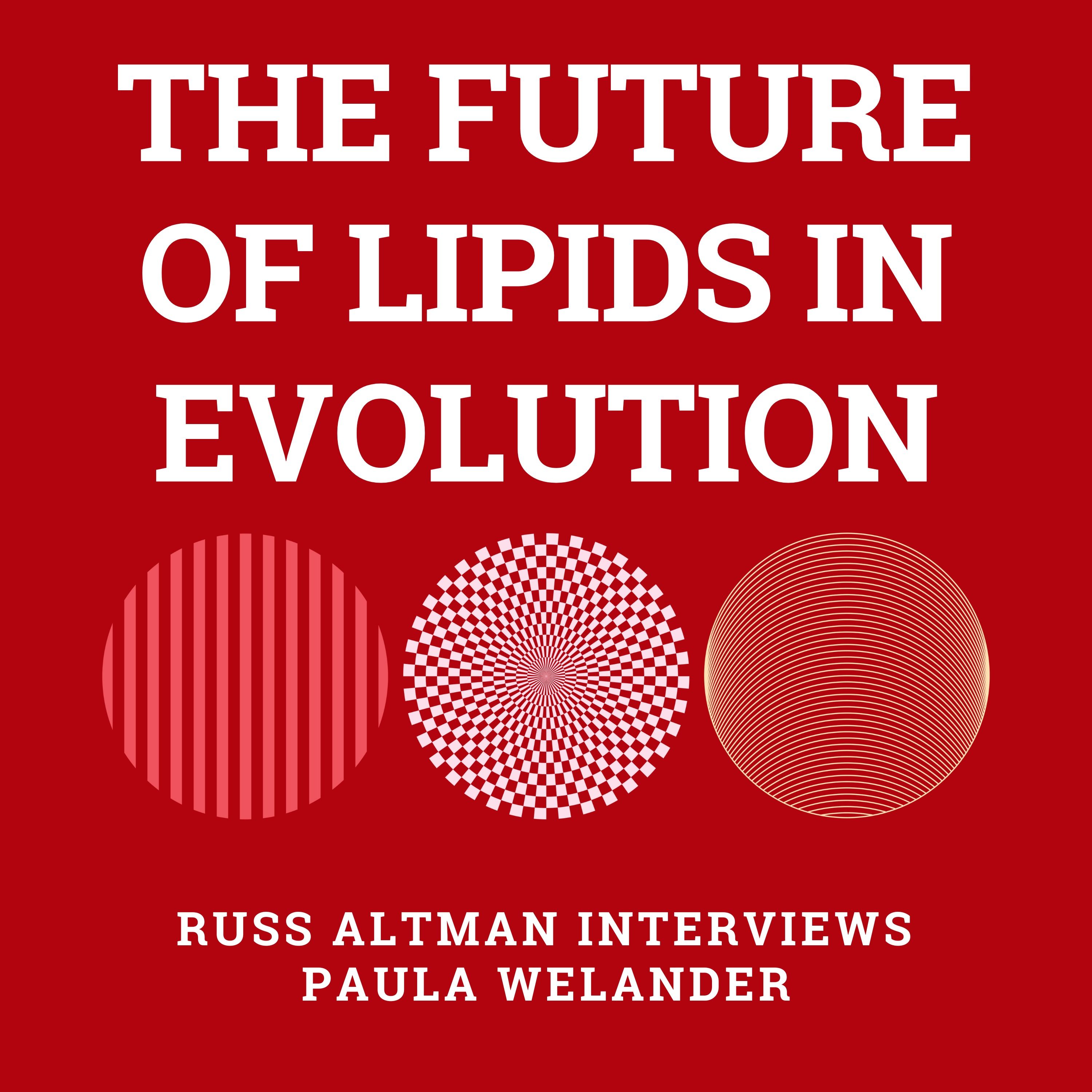 The future of lipids in evolution