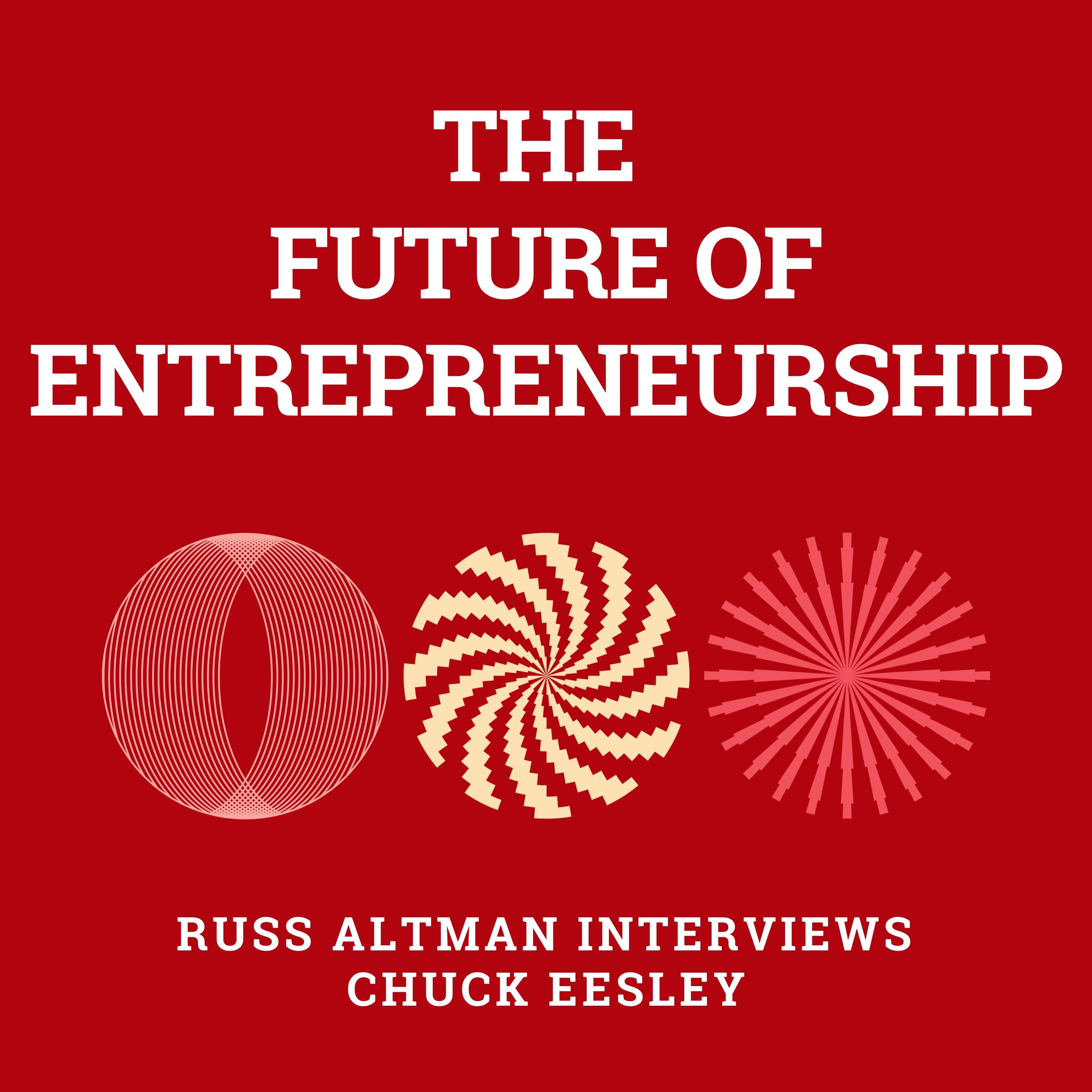 The future of entrepreneurship