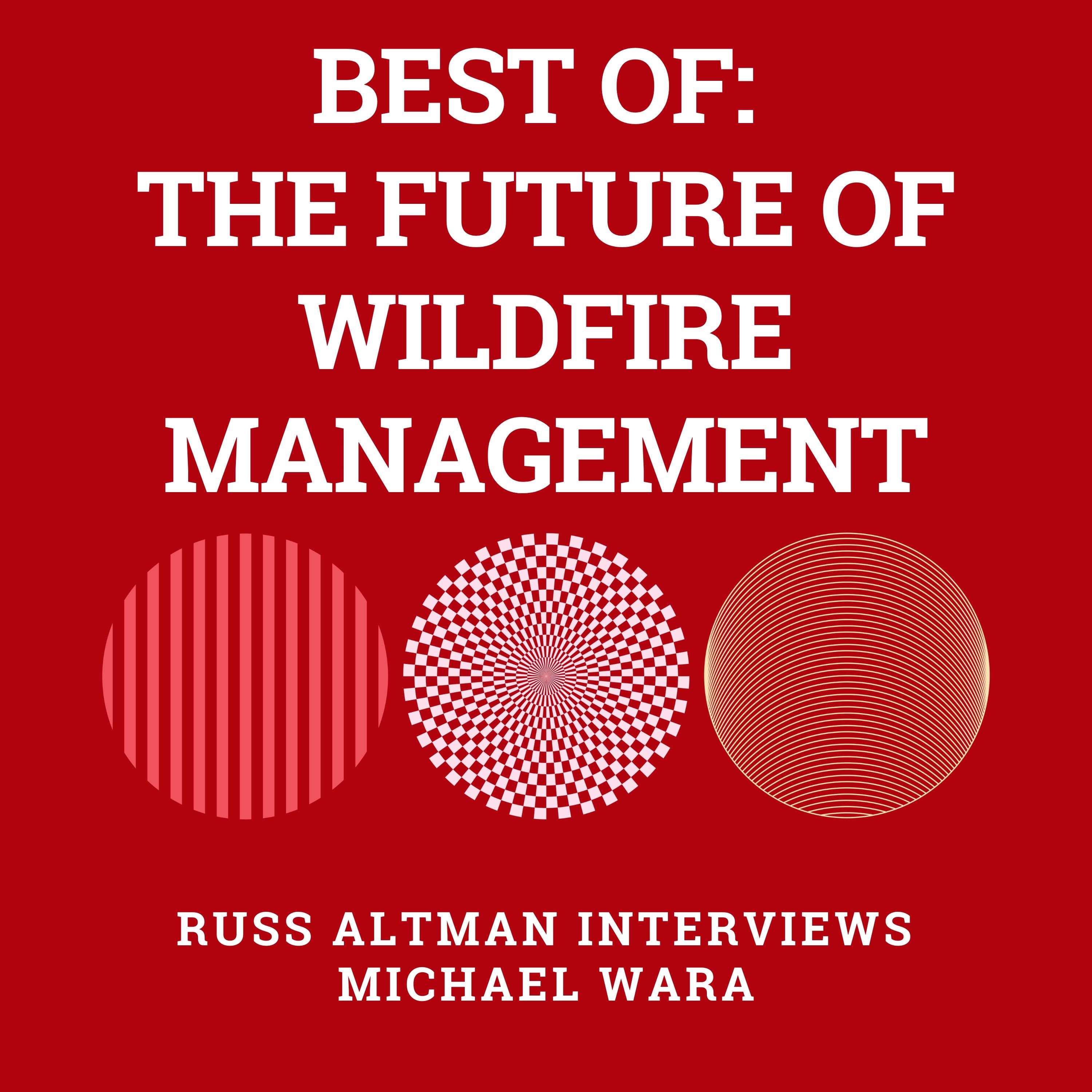 Best of: The future of wildfire management episode artwork