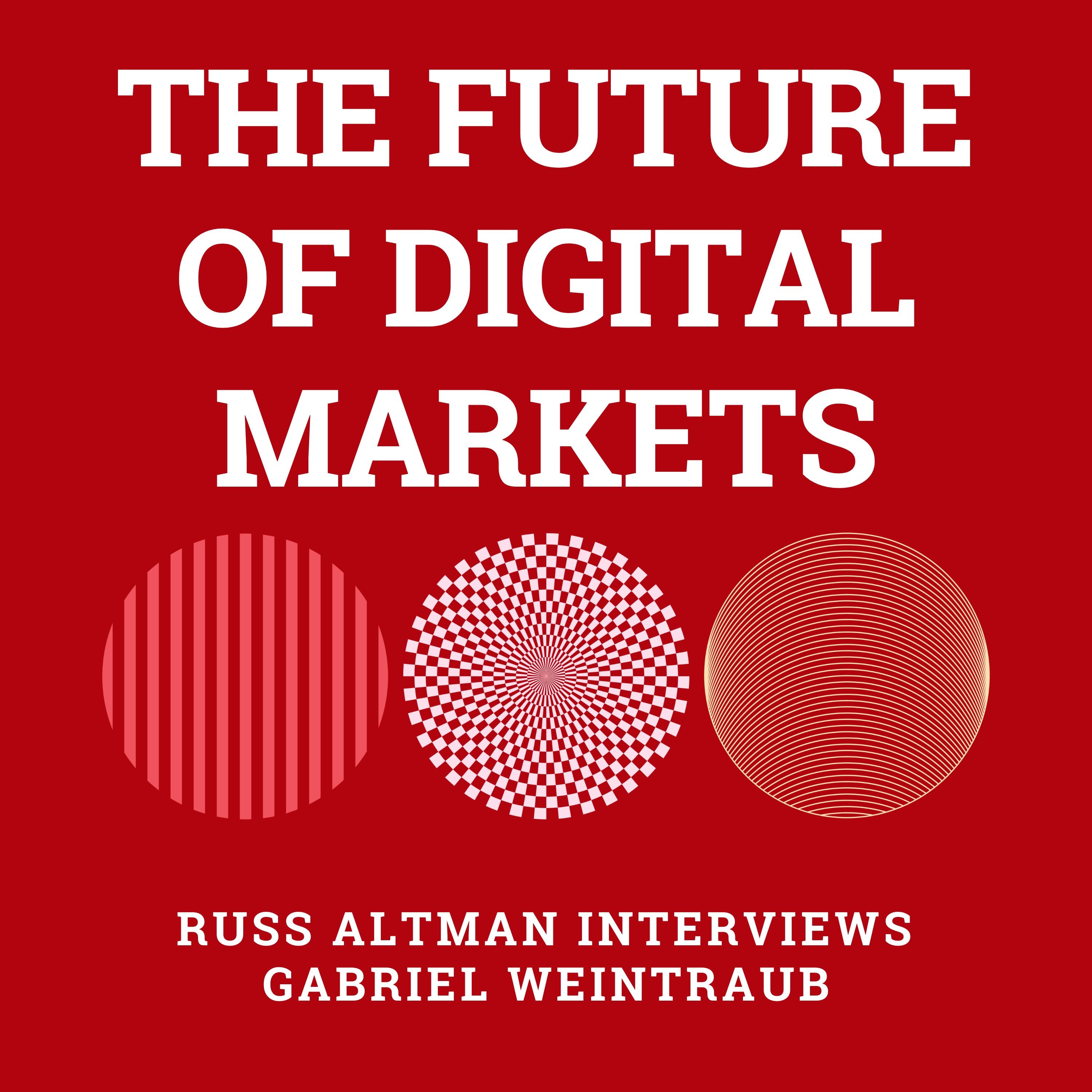 The future of digital markets
