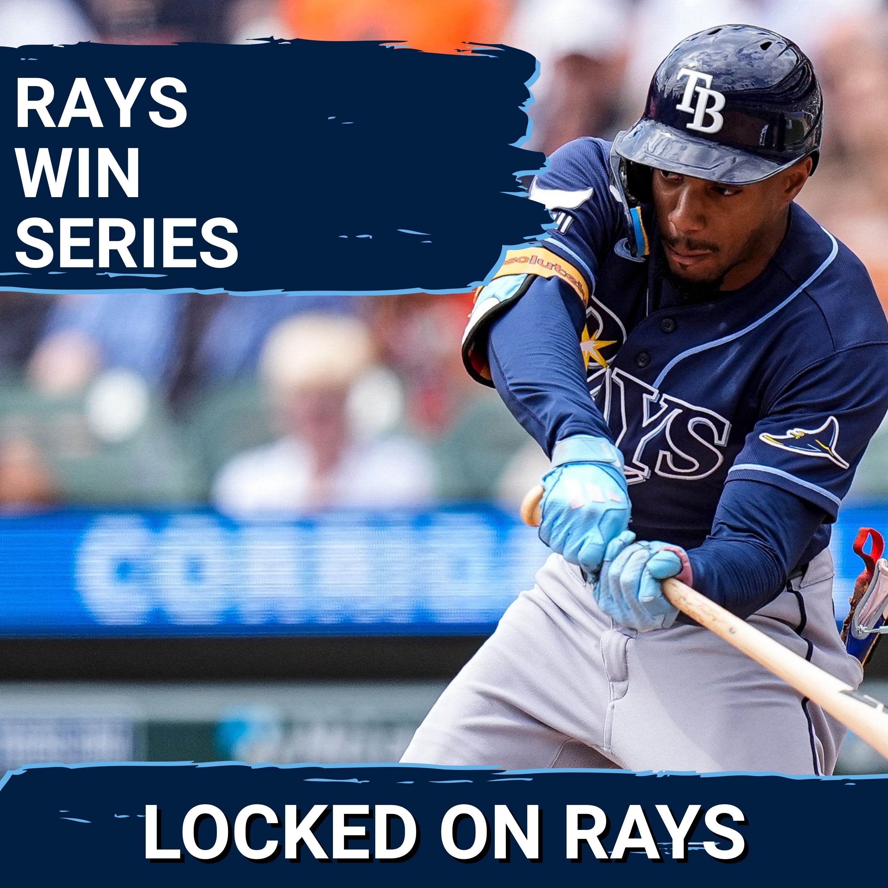 RAYS POSTCAST: The Tampa Bay Rays SMOTHER The Detroit Tigers
