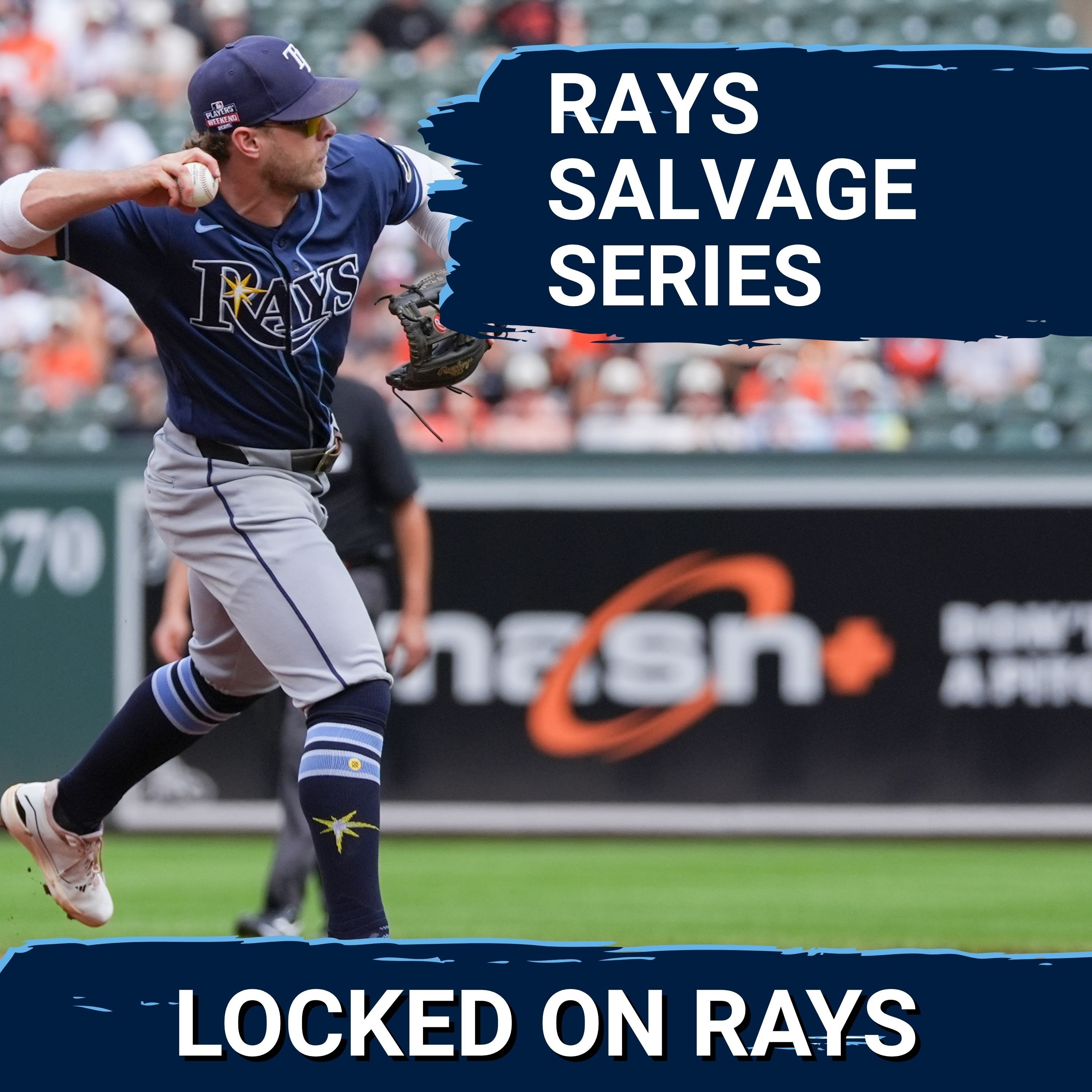 RAYS POSTCAST: The Tampa Bay Rays SALVAGE a win The Baltimore Orioles