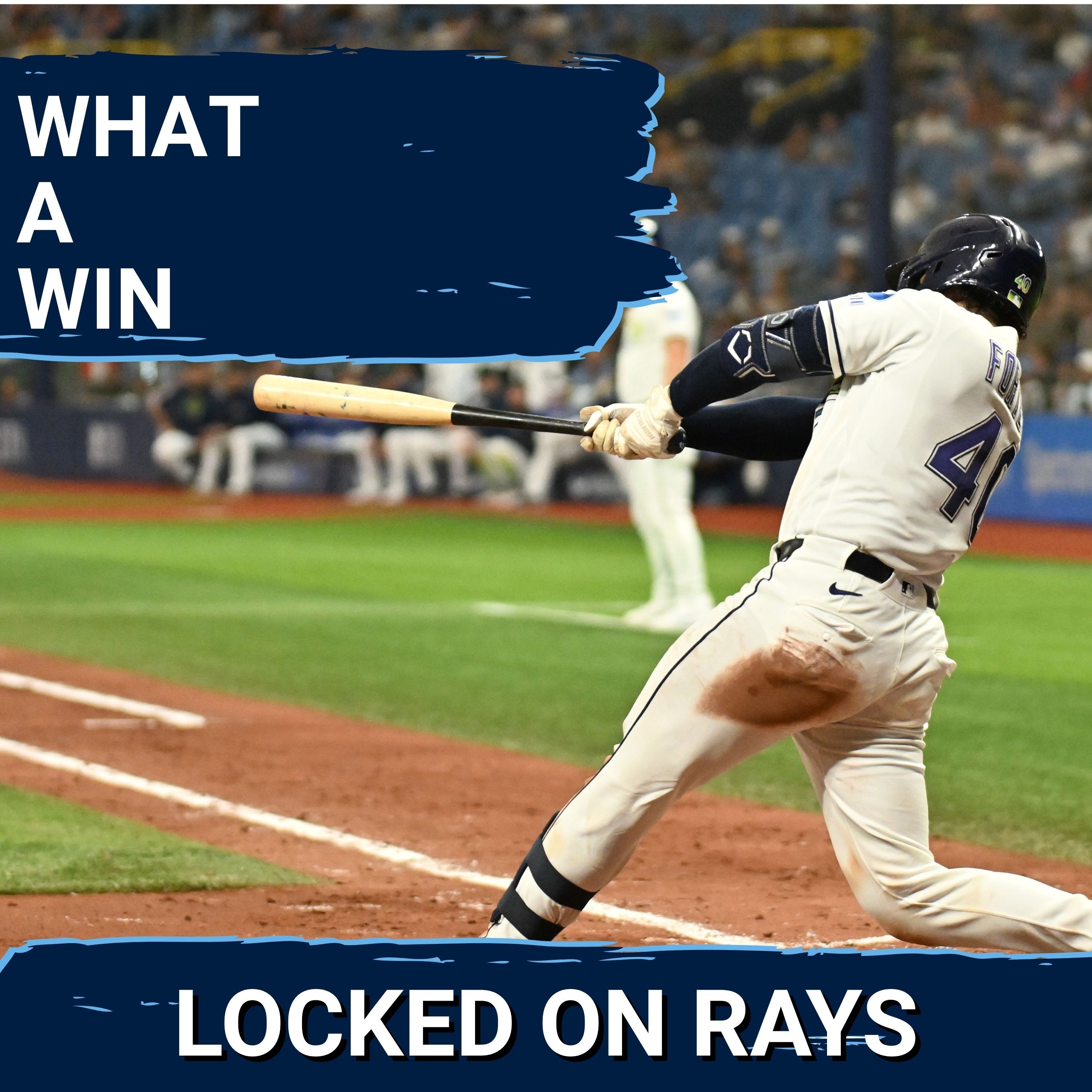 RAYS POSTCAST: The Tampa Bay Rays ROLL PAST the Cleveland Guardians episode artwork