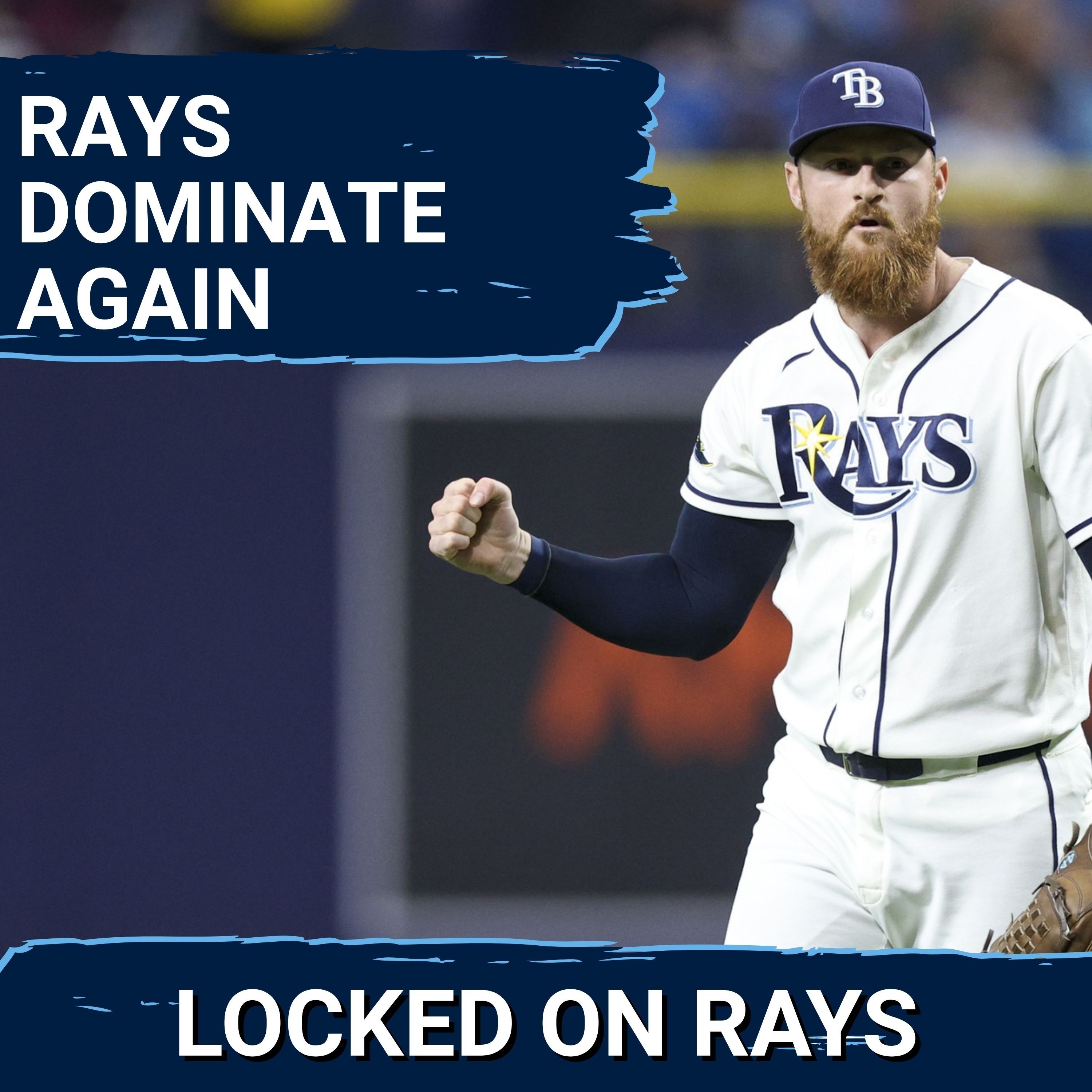 RAYS POSTCAST: The Tampa Bay Rays DOMINATE AGAIN as they beat the Toronto Blue Jays