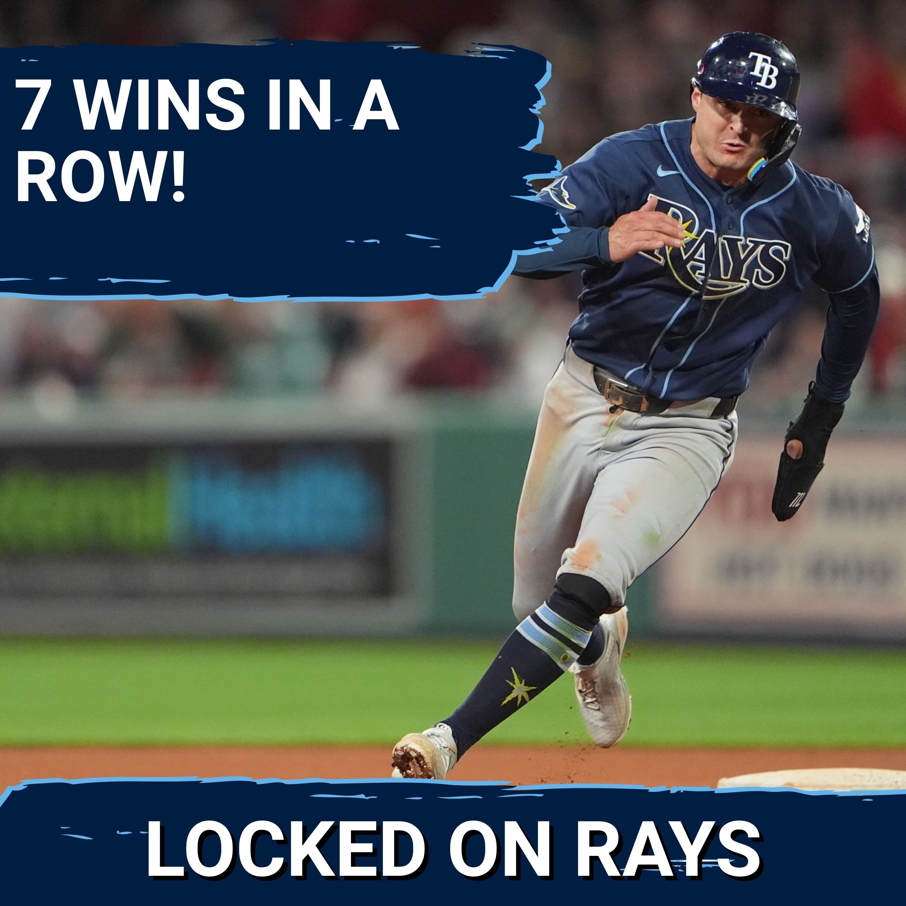 RAYS POSTCAST: The Tampa Bay Rays WIN STREAK EXTENDS TO 7 after a win vs the Boston Red Sox