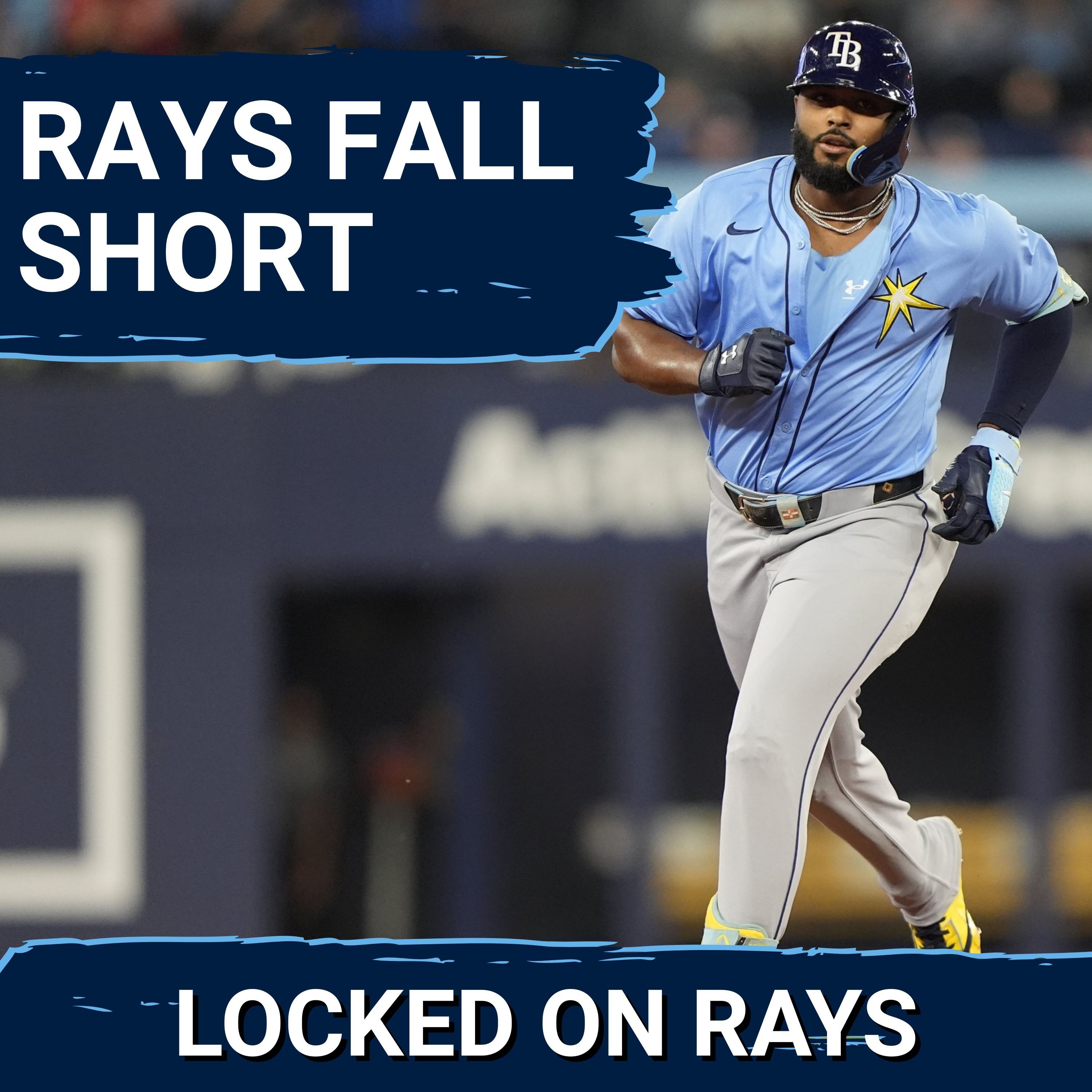 RAYS POSTCAST: The Tampa Bay Rays CAN'T GET IT DONE vs the Toronto Blue Jays