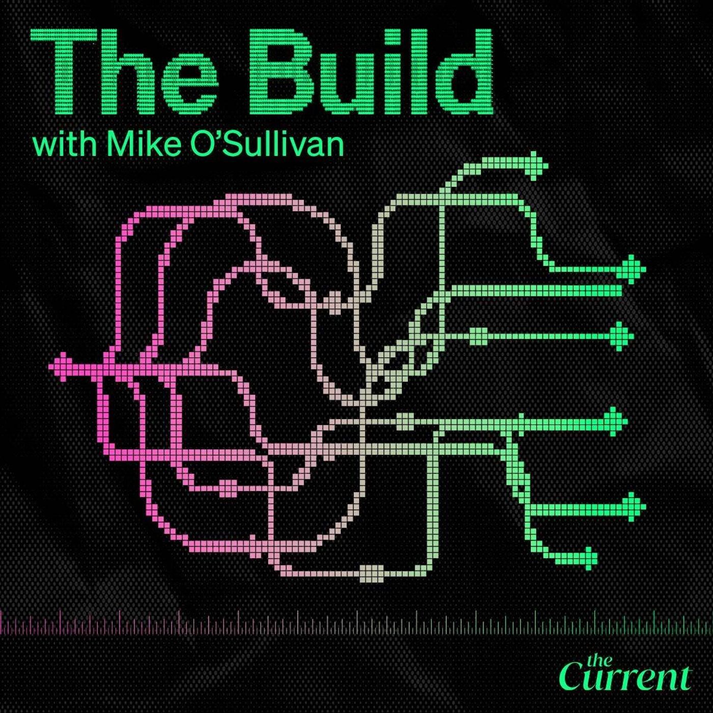 The Build with Mike O'Sullivan podcast artwork
