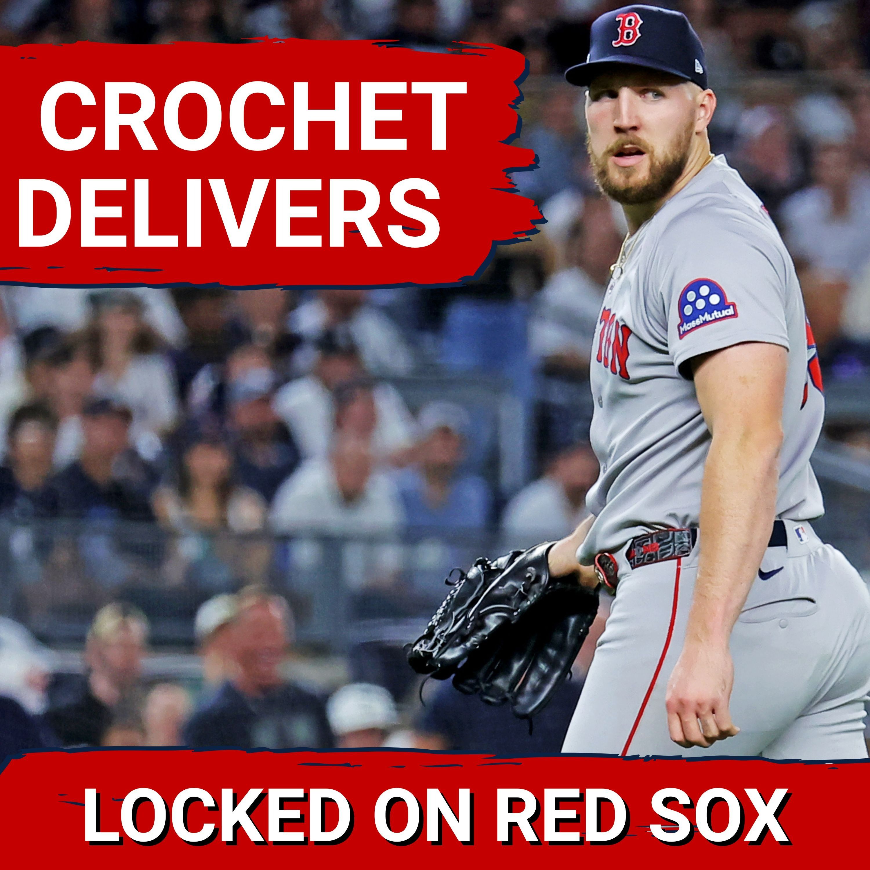 RED SOX POSTCAST: Crochet Shines in Game 1 Start; Sox Take Game 1 of ALWC Series in the Bronx