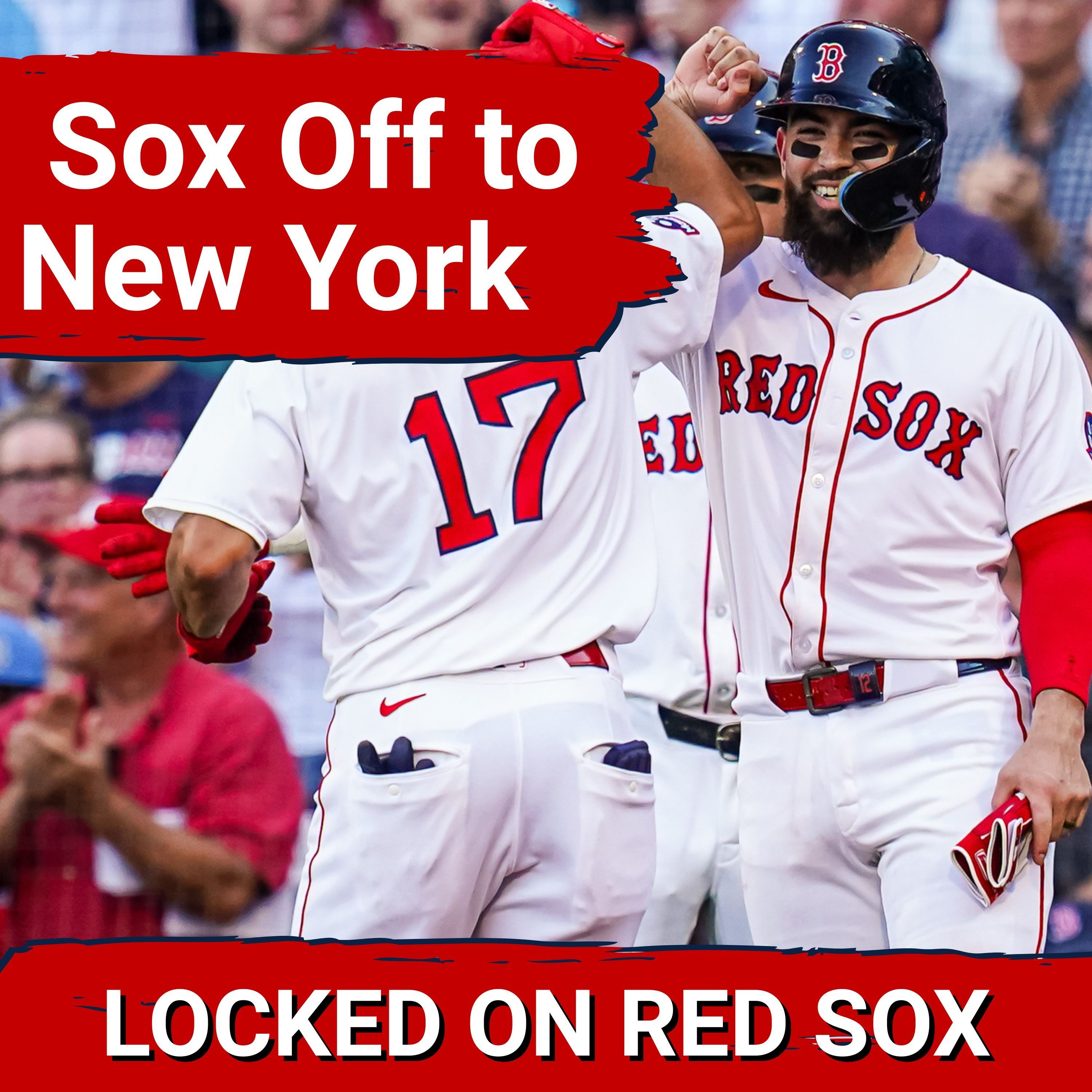 RED SOX POSTCAST: Sox Win Game #162 & Now It's off to the Postseason & The Bronx