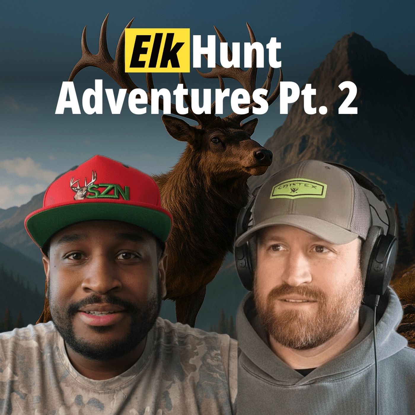 Elk Hunt Adventures Pt. 2