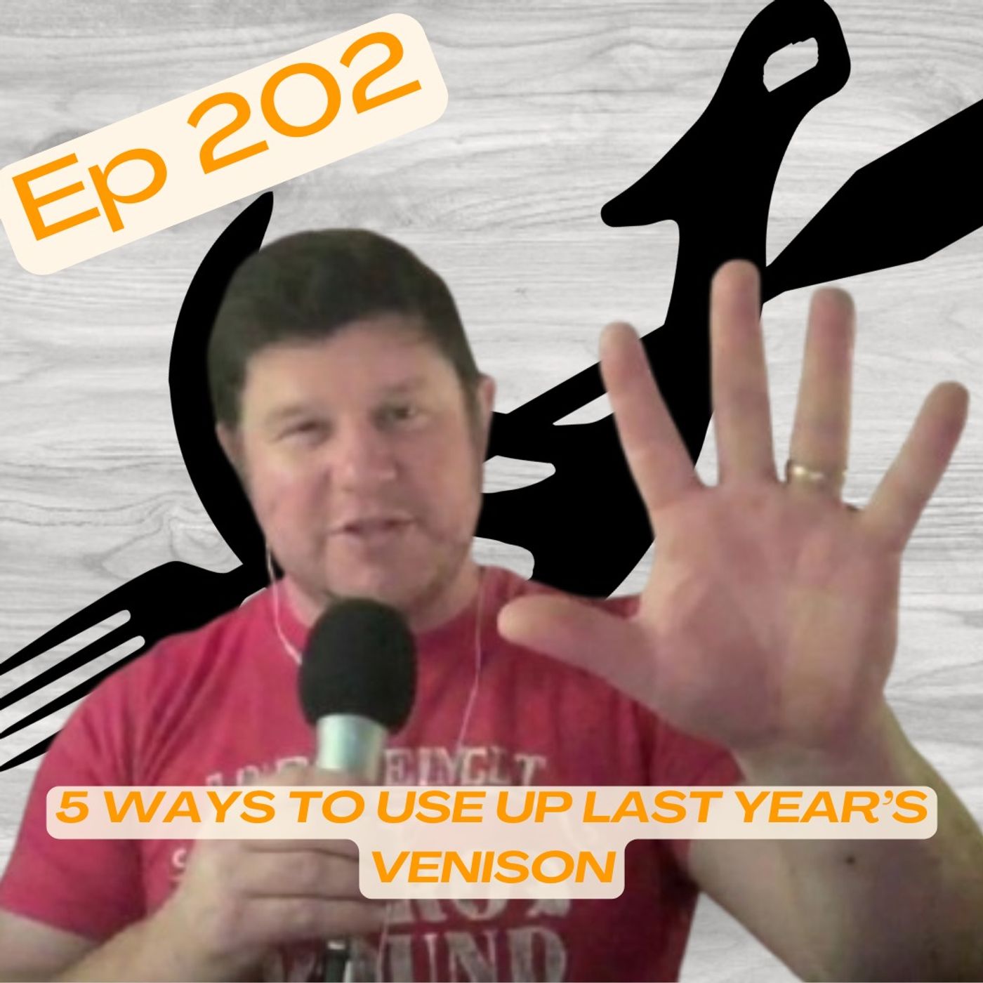 Huntavore - 5 Ways to Use Up Last Year’s Deer episode artwork