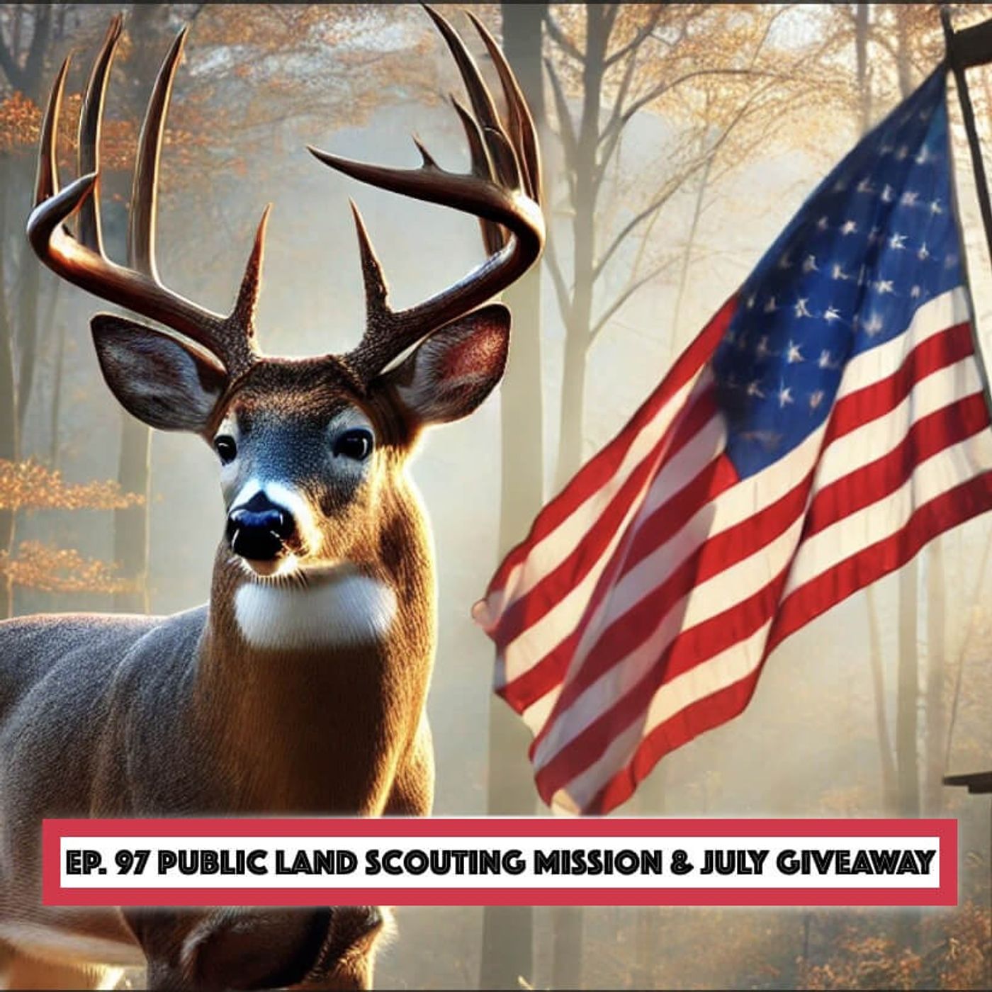Public Land Scouting Mission & July Giveaway Update
