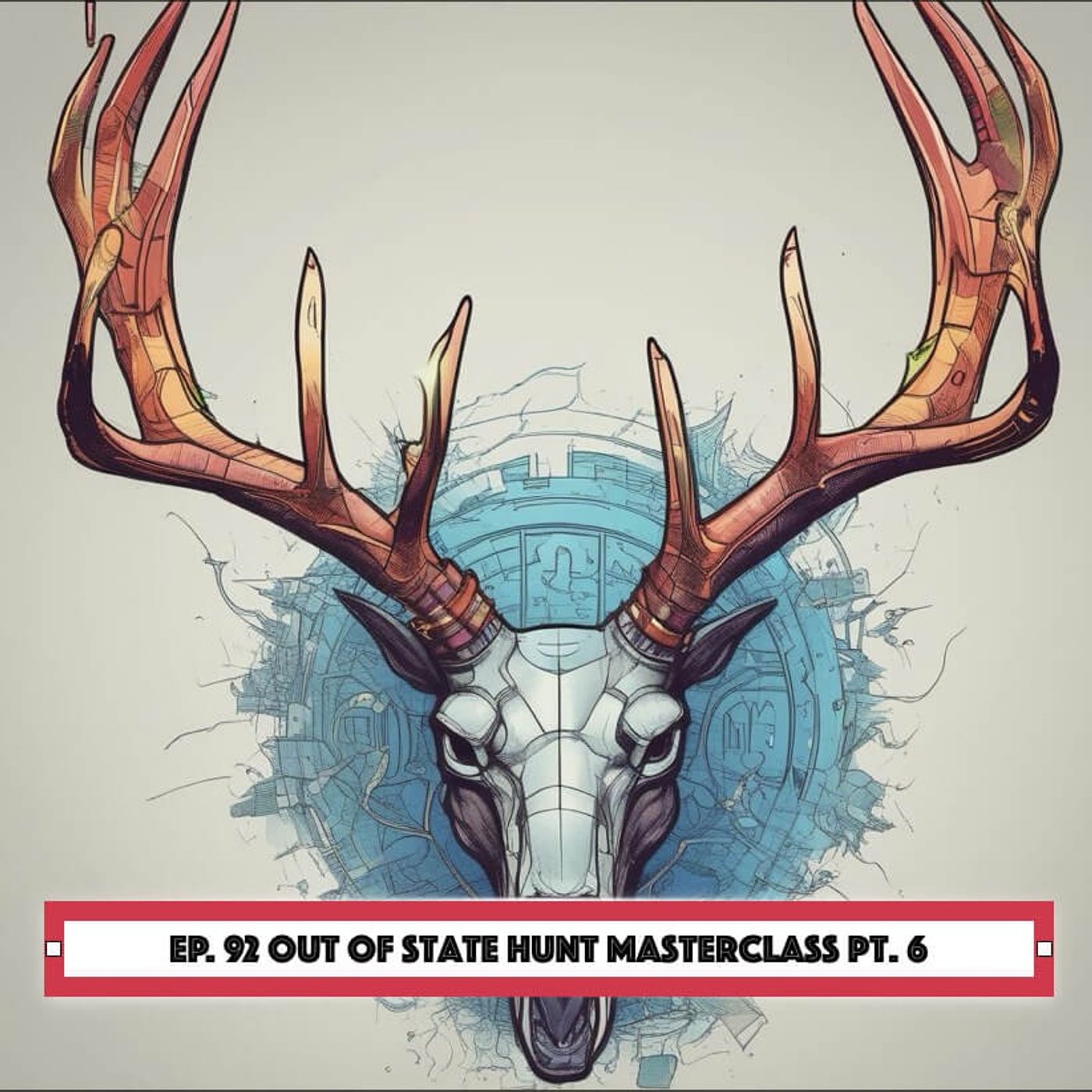 Out Of State Hunt Masterclass Pt. 6