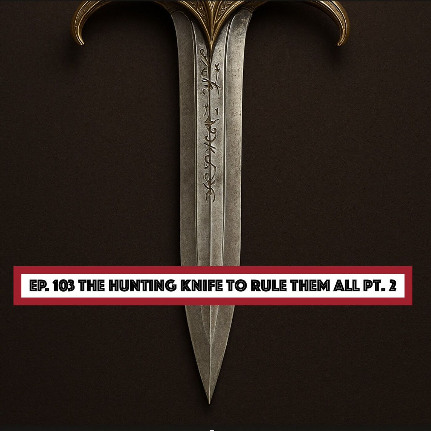 The Hunting Knife to Rule Them All Pt. 2