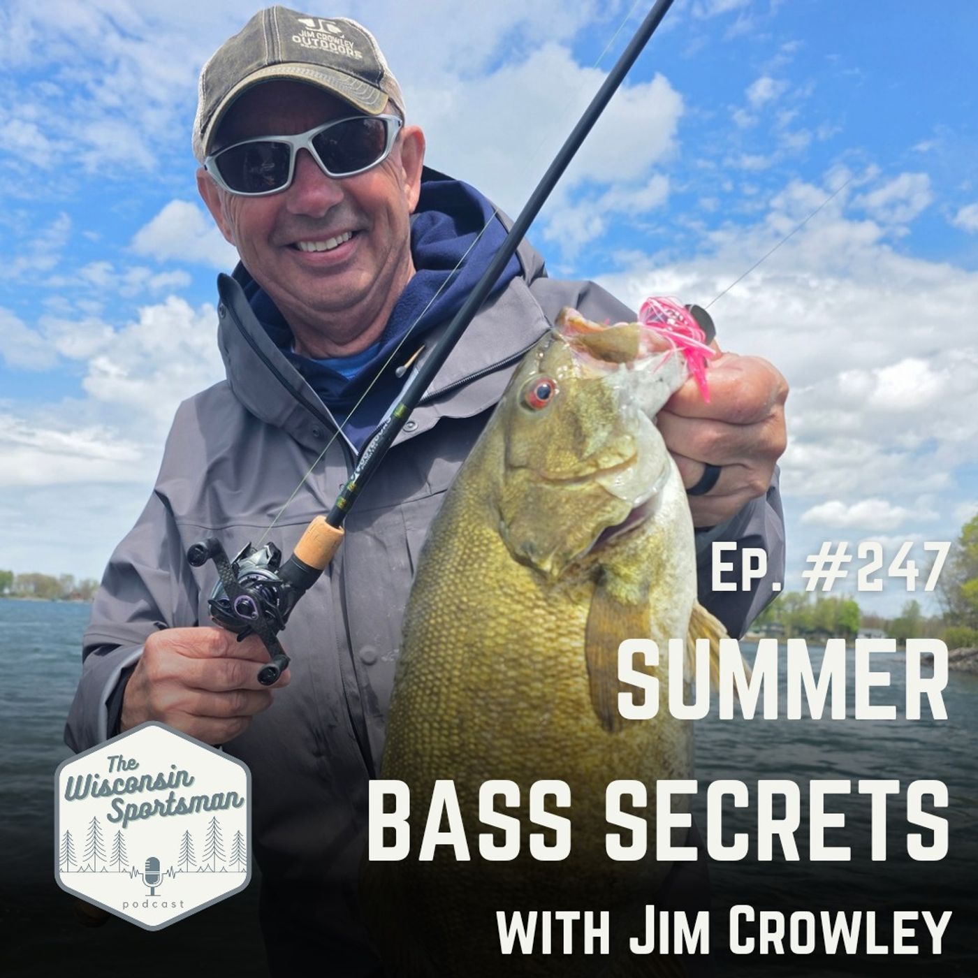 Wisconsin Sportsman - Summer Bass Secrets with Jim Crowley episode artwork