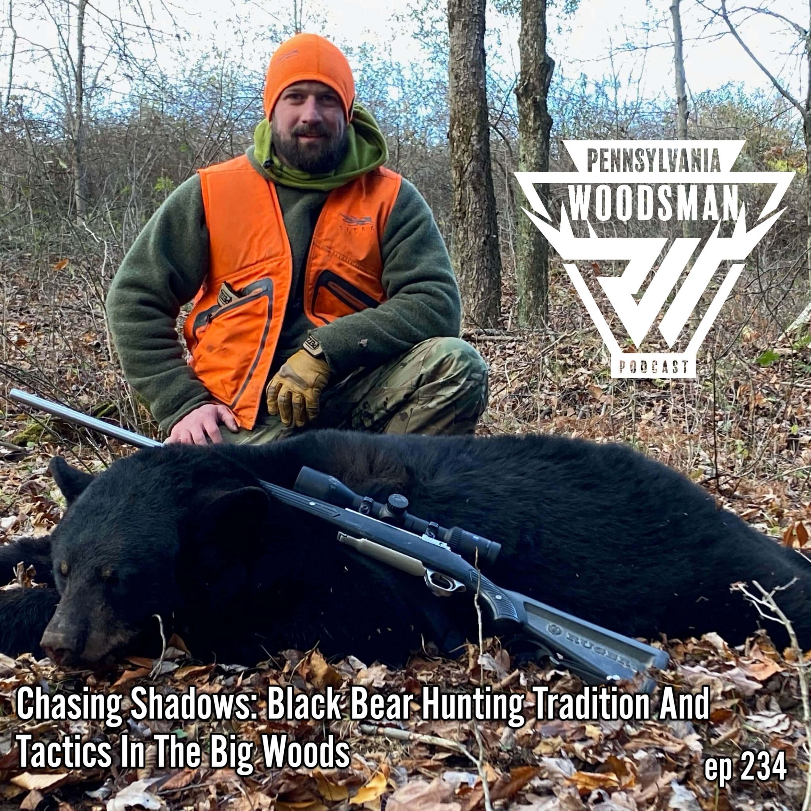 Pennsylvania Woodsman - Black Bear Hunting Tradition and Tactics in the Big Woods