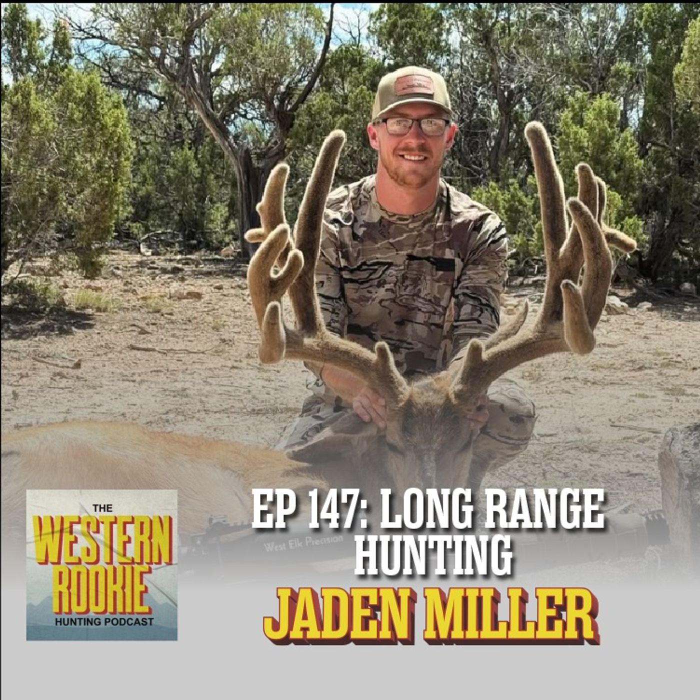 The Western Rookie - Hunting Podcast