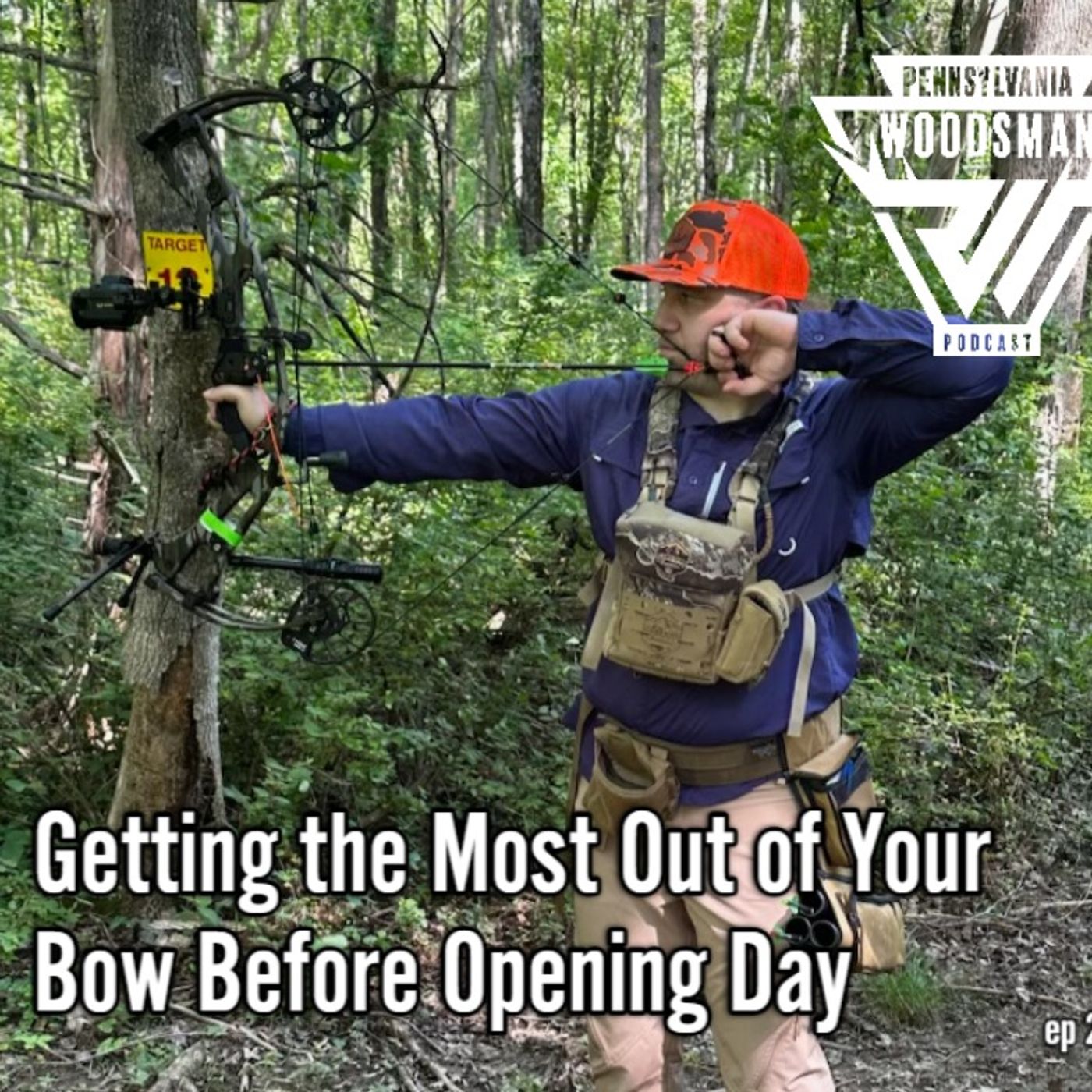 Getting the Most Out of Your Bow Before Opening Day episode artwork