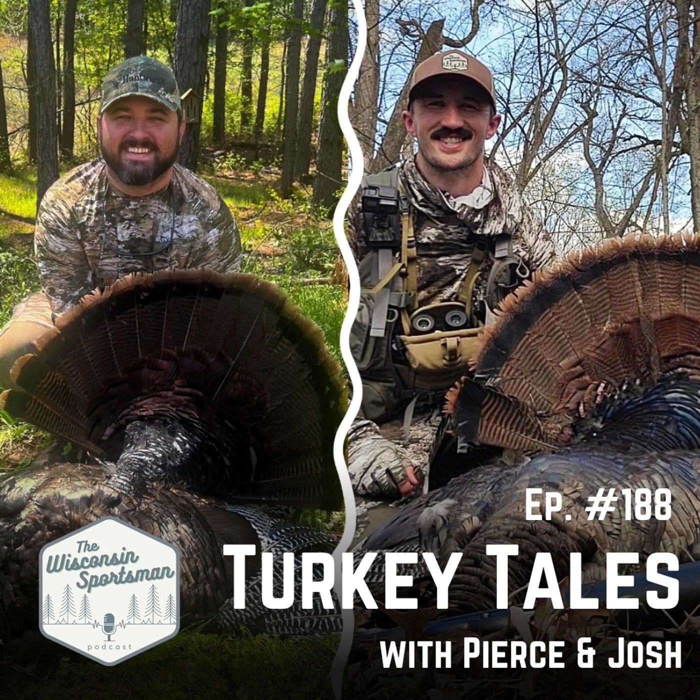 Turkey Tales with Pierce & Josh