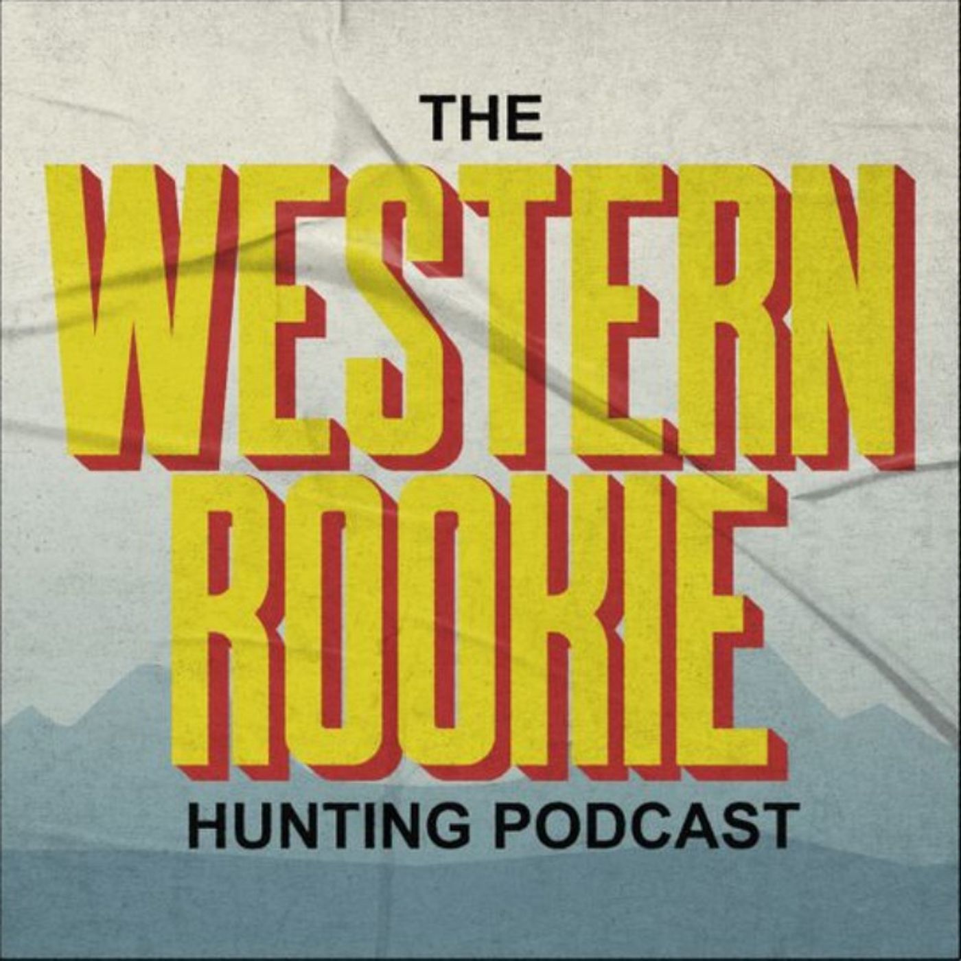 Western Rookie - From The Vault: Colorado Elk episode artwork